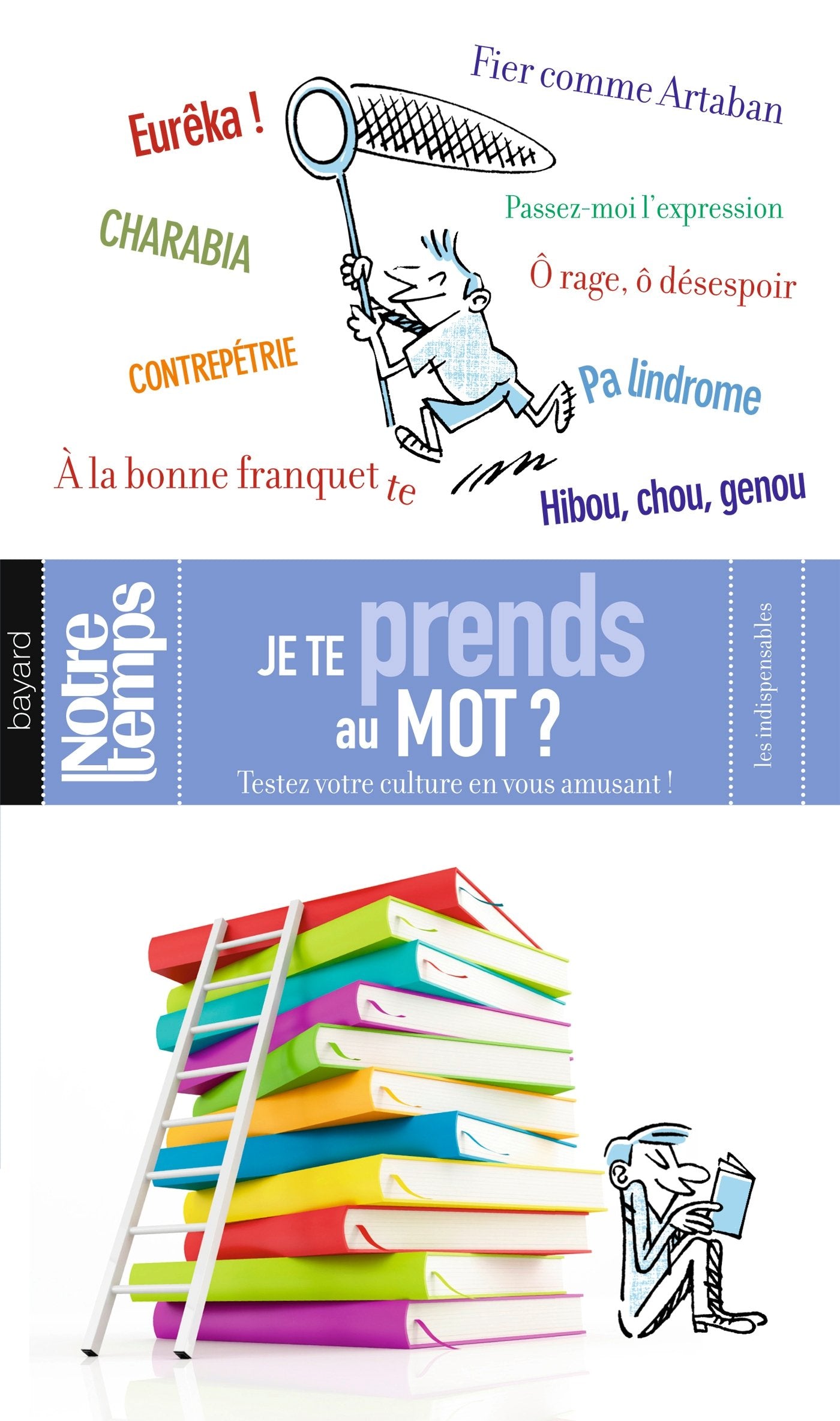 Jeux de mots: Pour se cultiver en s'amusant 9782227483477
