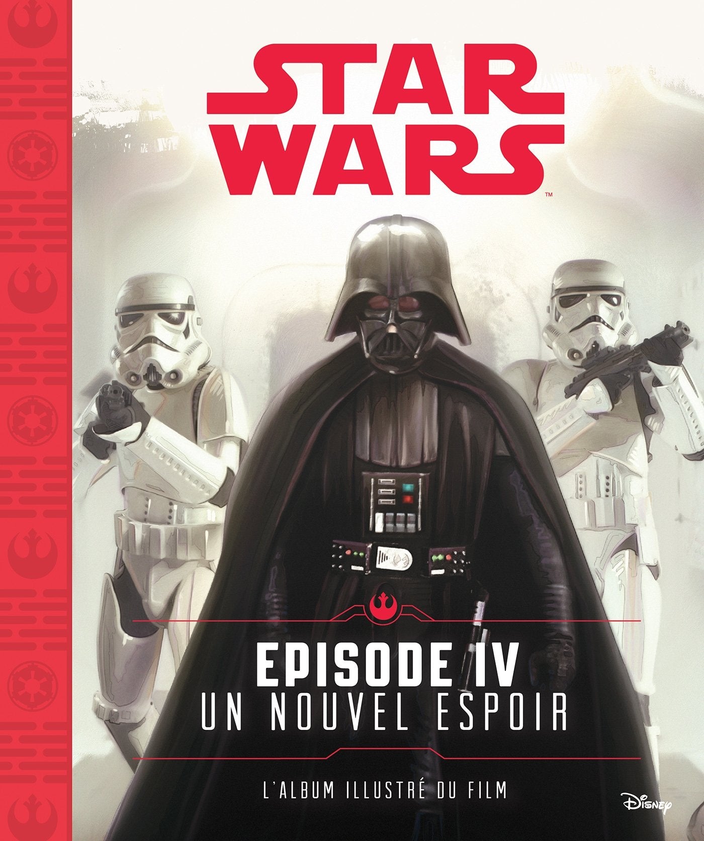 Star Wars , STORYBOOK #1 [ep. IV] 9782012600201