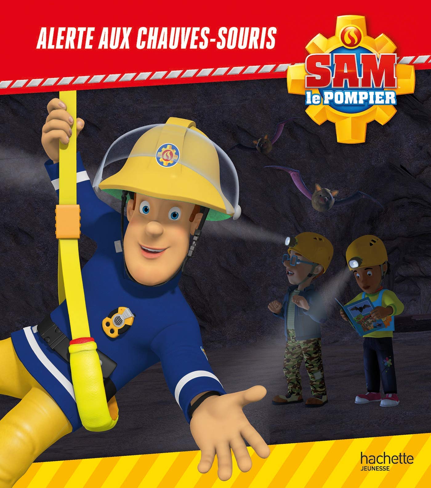 Sam le Pompier - Alerte aux chauves-souris 9782017062882