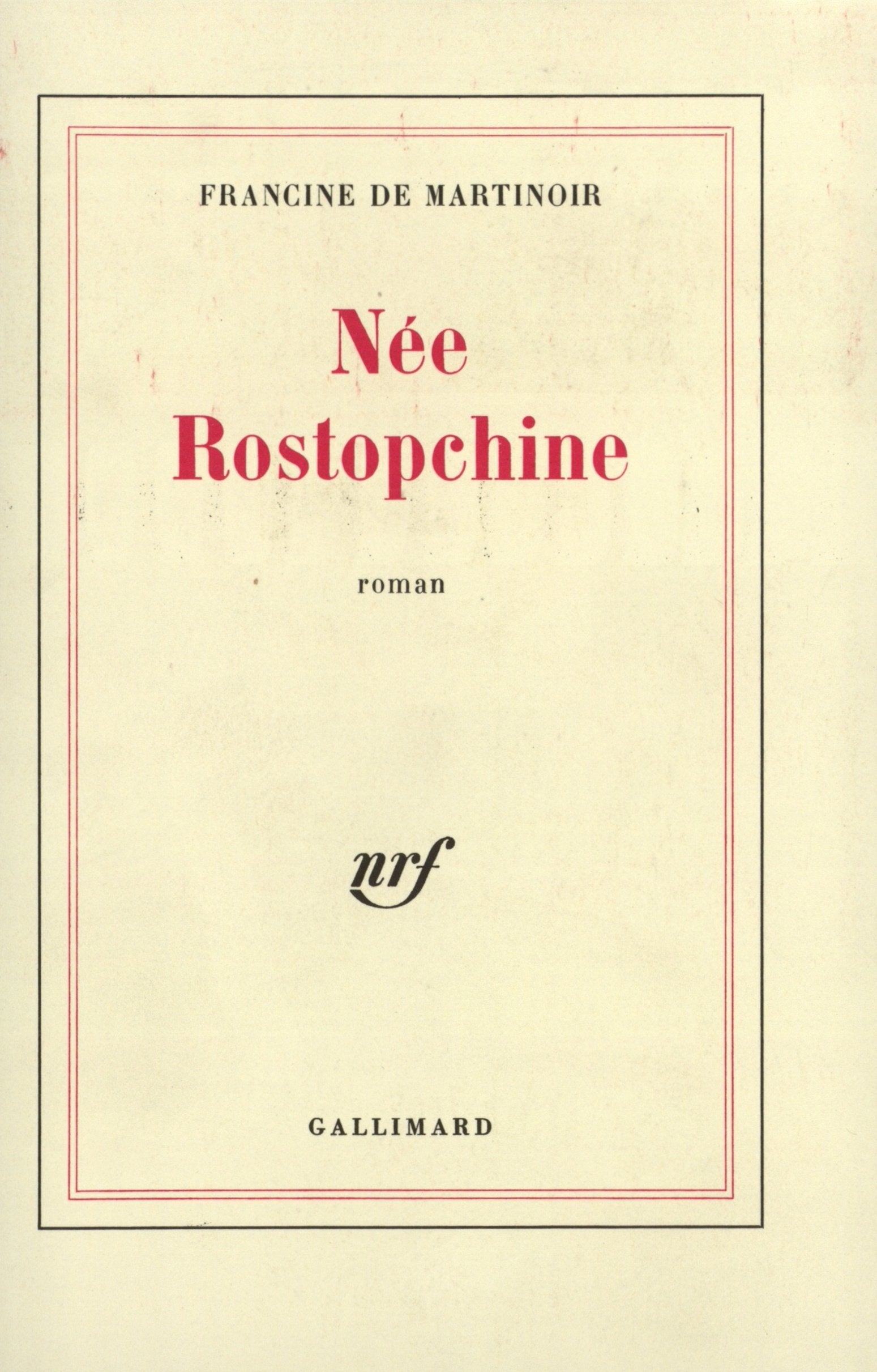 Née Rostopchine 9782070208173