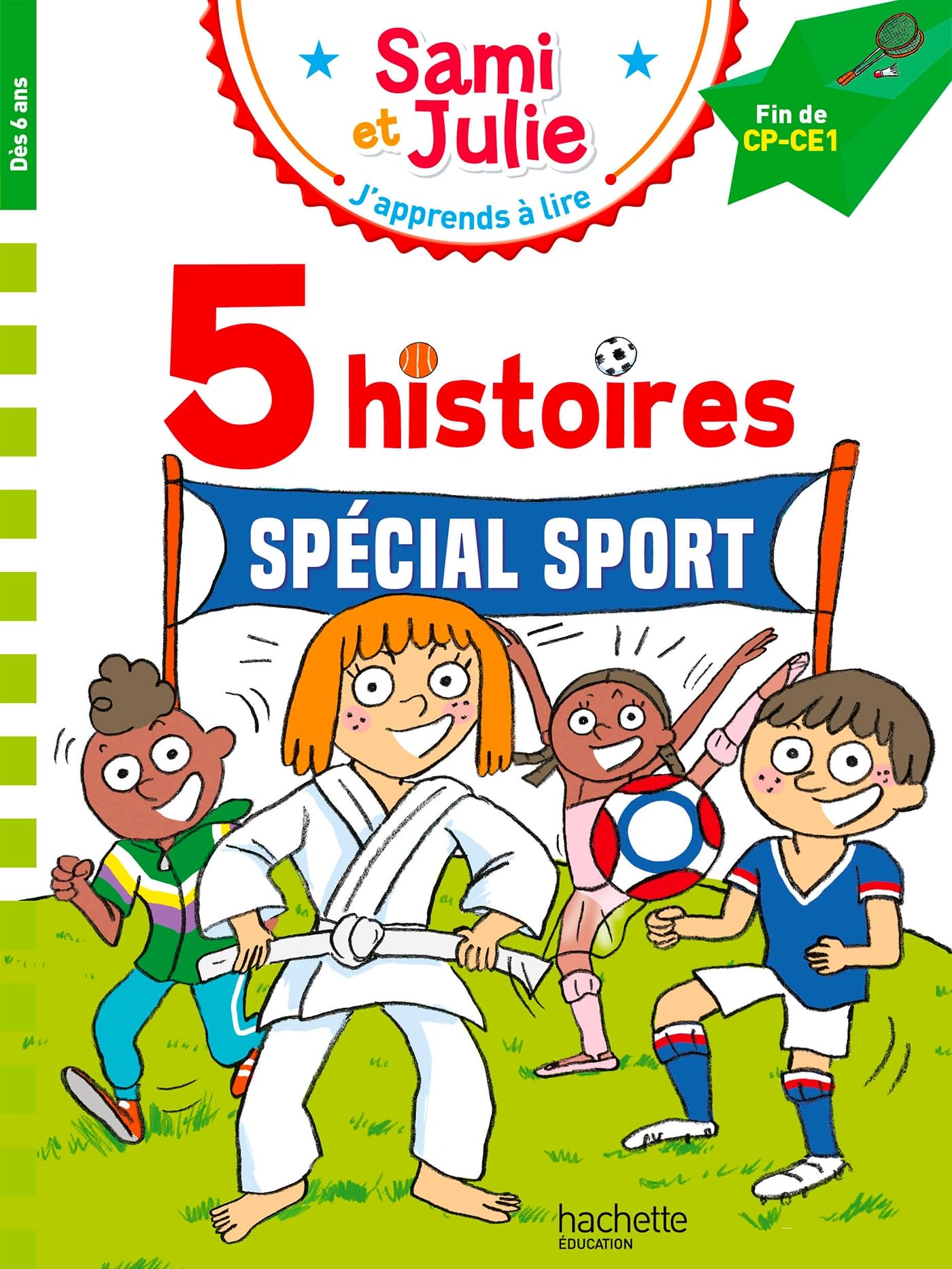Sami et Julie Fin CP-CE1 - 5 histoires Spécial sport 9782017261209