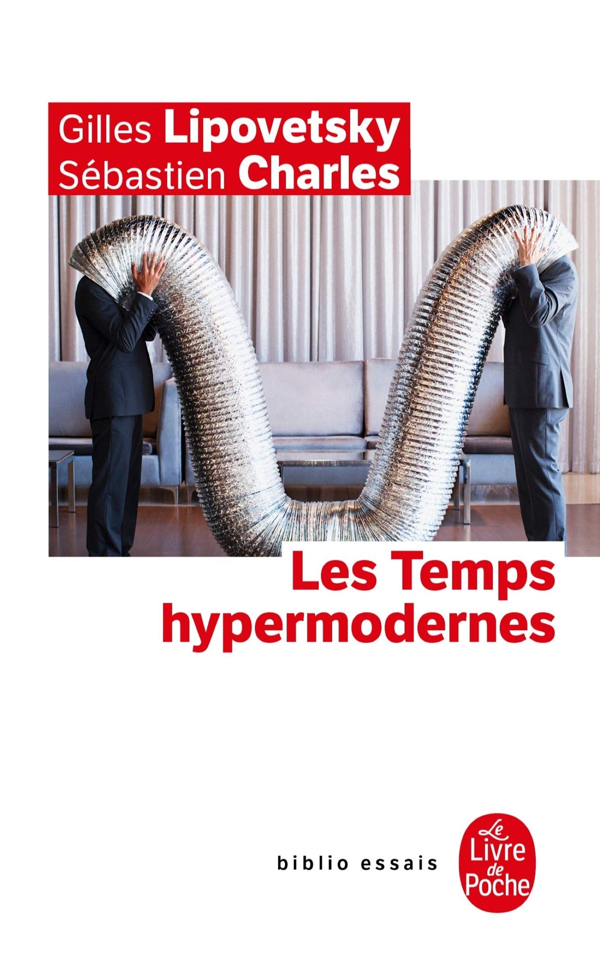 Les Temps hypermodernes 9782253083818