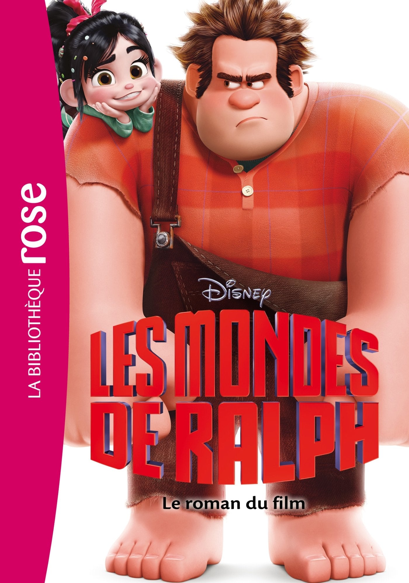 Les Mondes de Ralph - Le roman du film 9782012036574