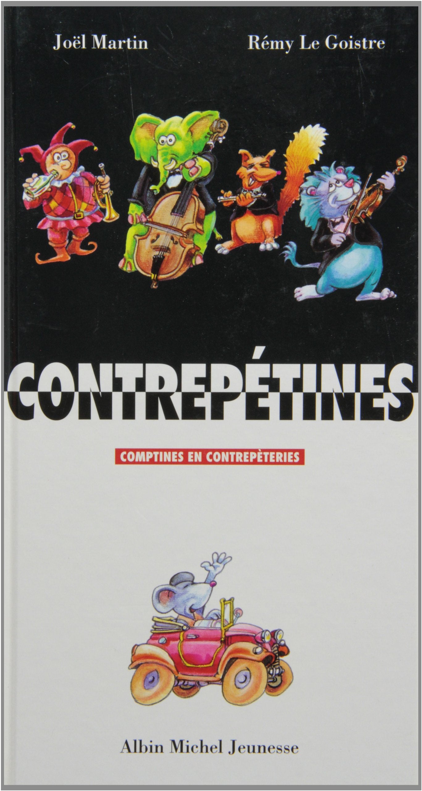 Les Contrepétines: Comptines en contrepèteries 9782226089632