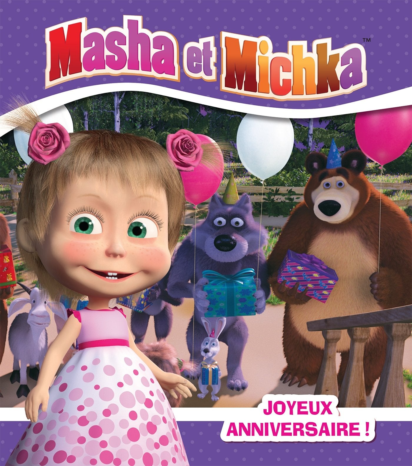 Masha et Michka - Joyeux anniversaire (RC) 9782011169570