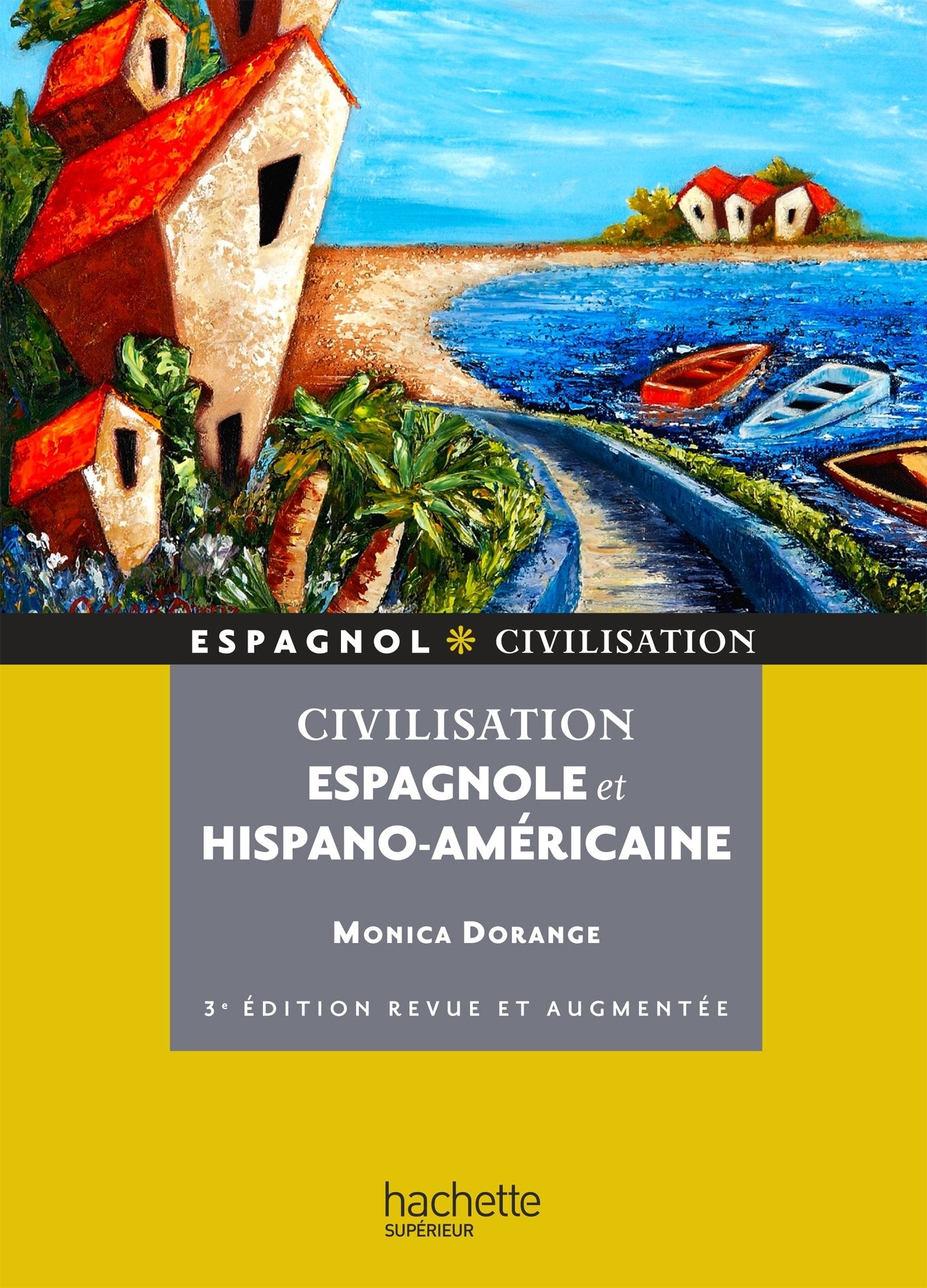 Civilisation espagnole et hispano-américaine 9782011400215