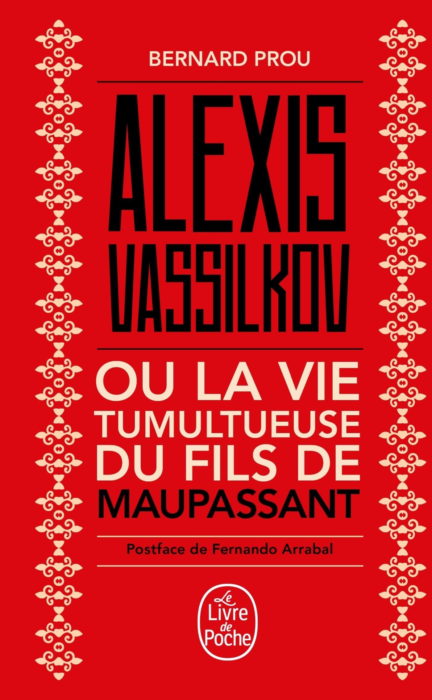 Alexis Vassilkov ou La Vie tumultueuse du fils de Maupassant 9782253069409