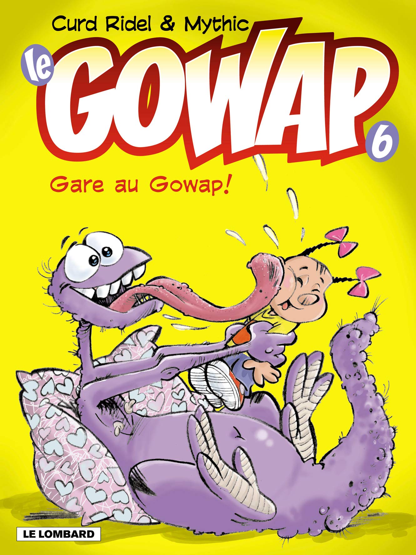 Le Gowap, tome 6 : Gare au Gowap 9782803617579