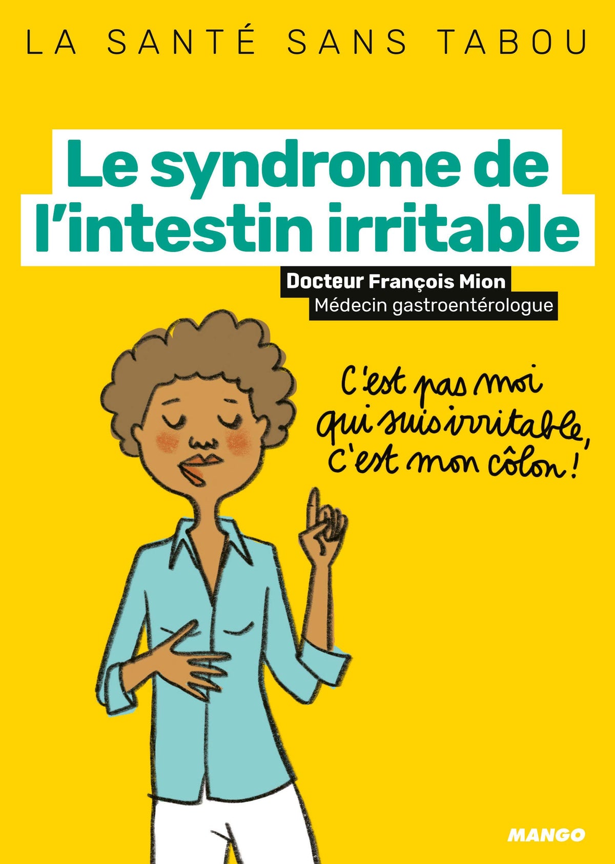 Le syndrome de l'intestin irritable 9782317020001