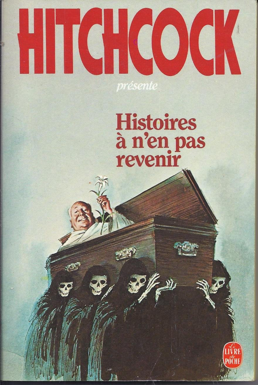 HISTOIRES A N'EN PAS REVENIR 9782738203694