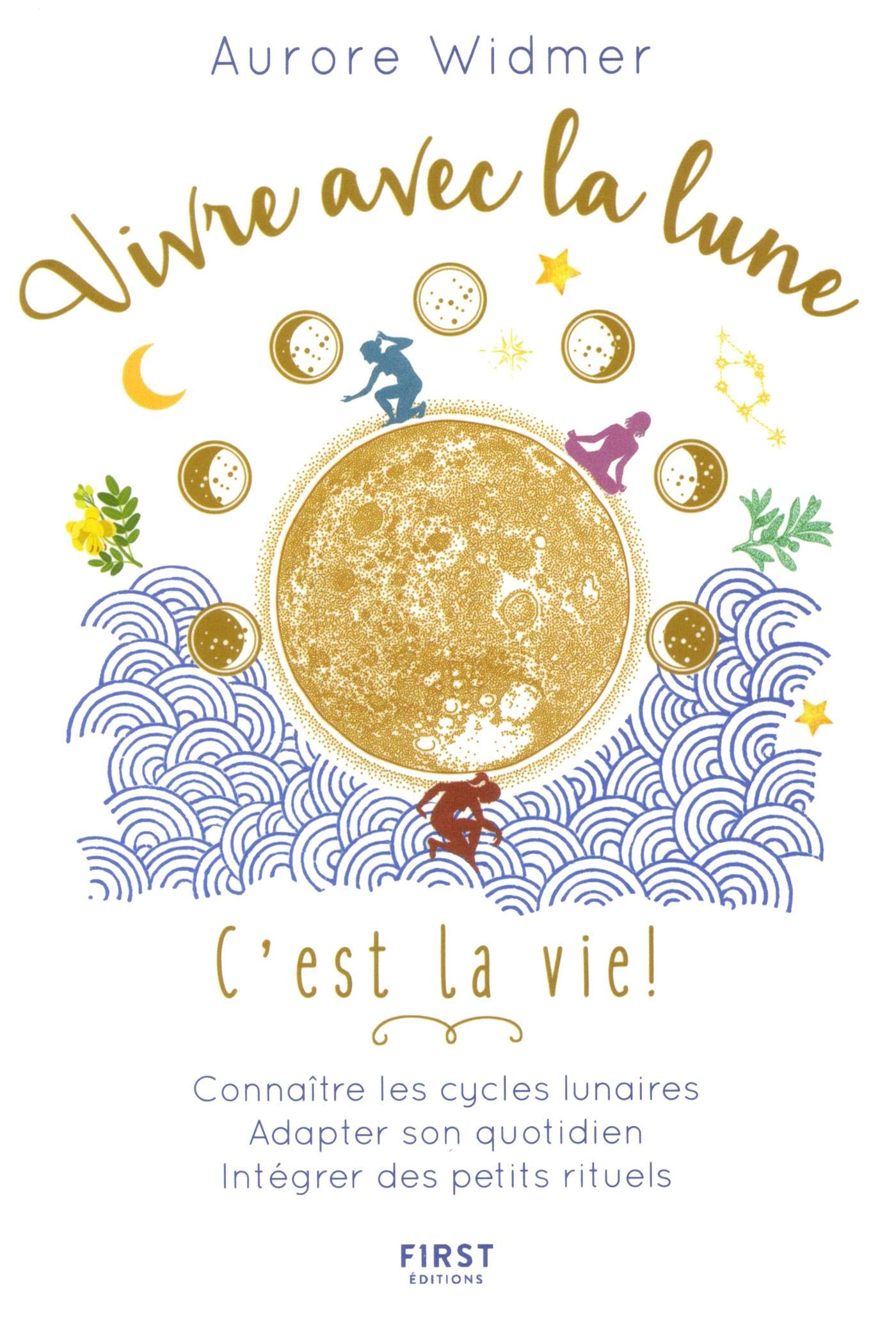 Vivre avec la lune, c'est la vie ! 9782412037324