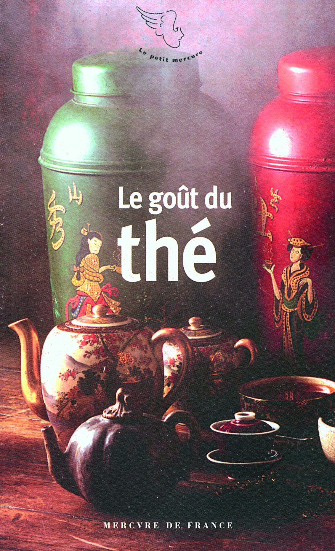 Le goût du thé 9782715226401