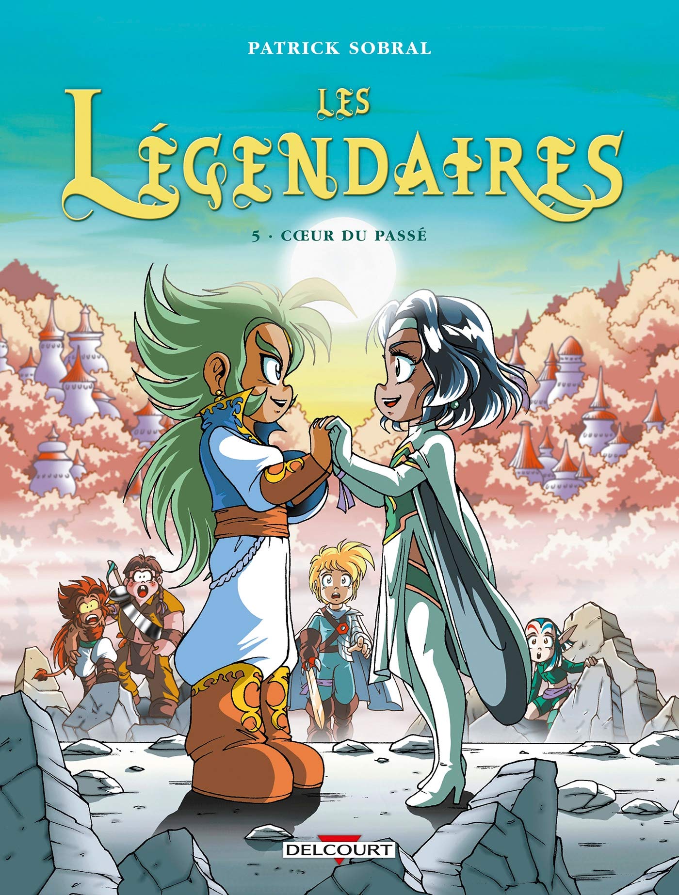 Les Légendaires, Tome 5 : Coeur du passé 9782756000909