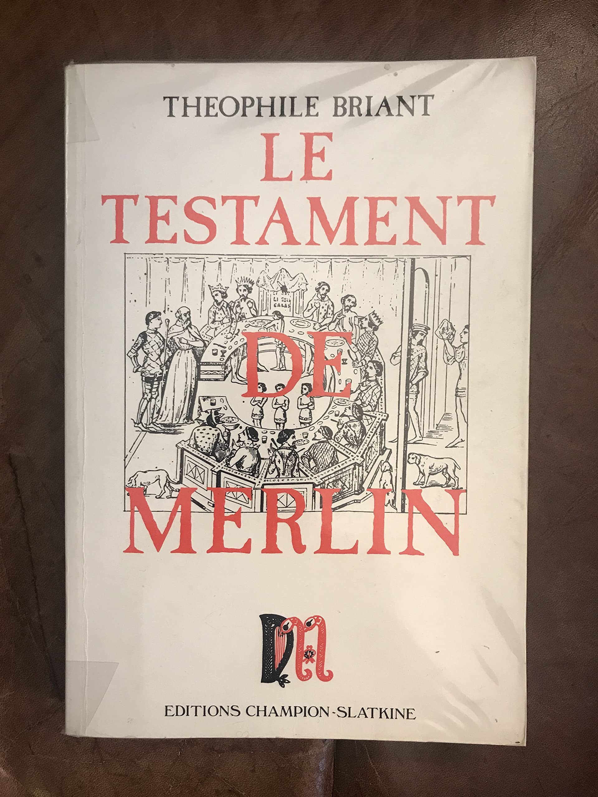 Le Testament De Merlin 9782852031500