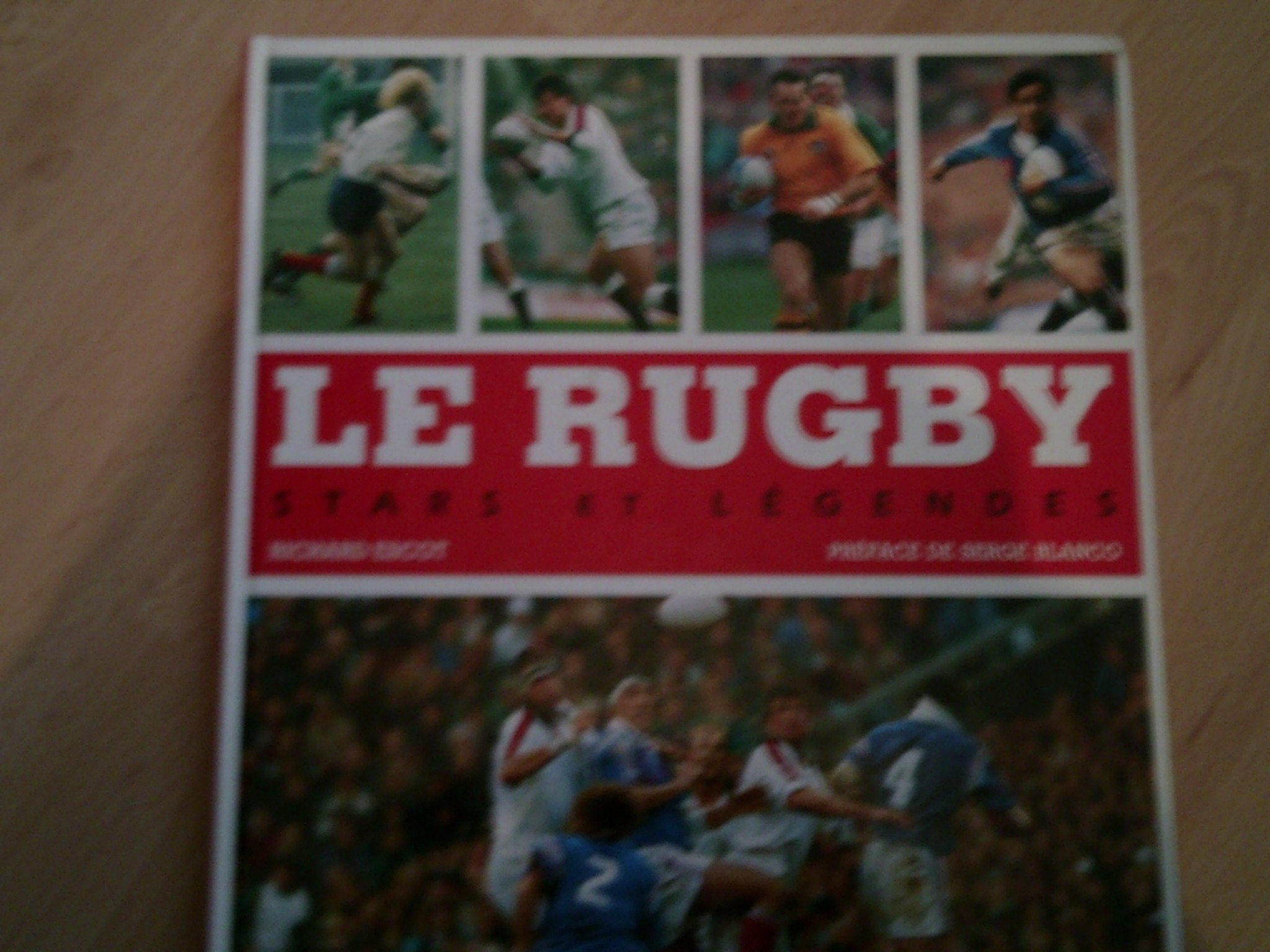 Le Rugby. Stars Et Legendes 9782263000775