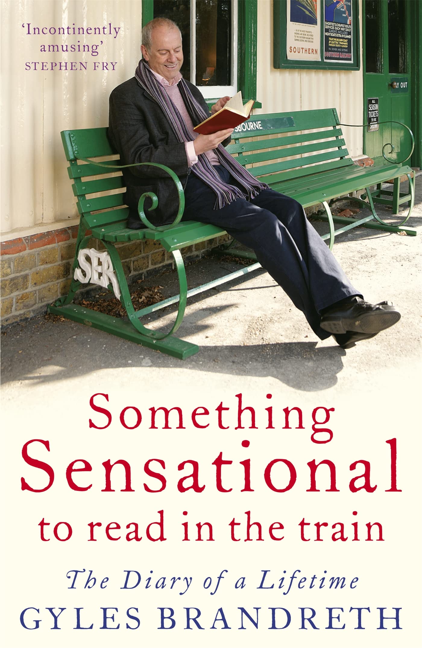 Something Sensational to Read in the Train: The Diary of a Lifetime 9780719520624
