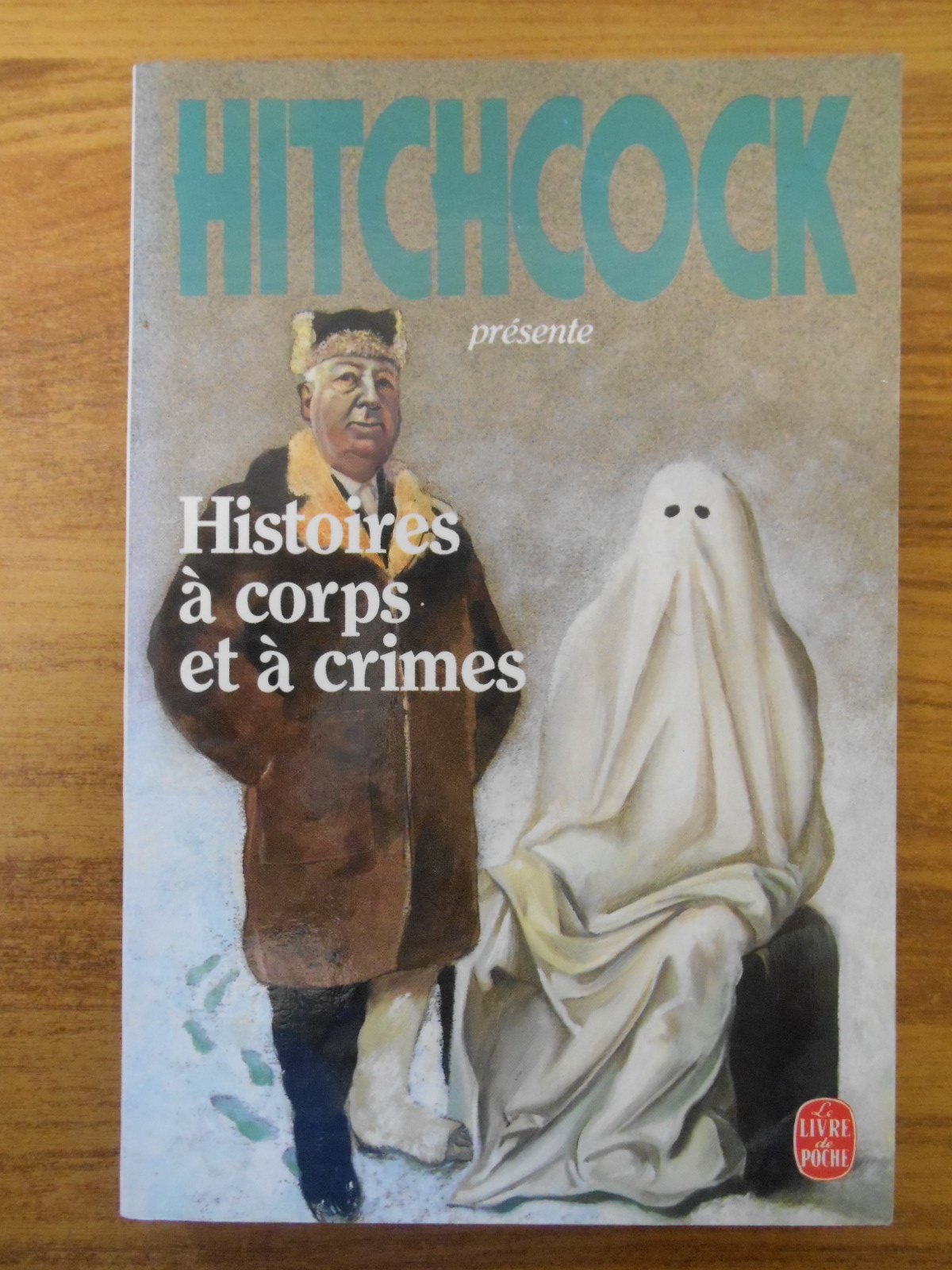 Histoires à corps et à crimes 9782253054931