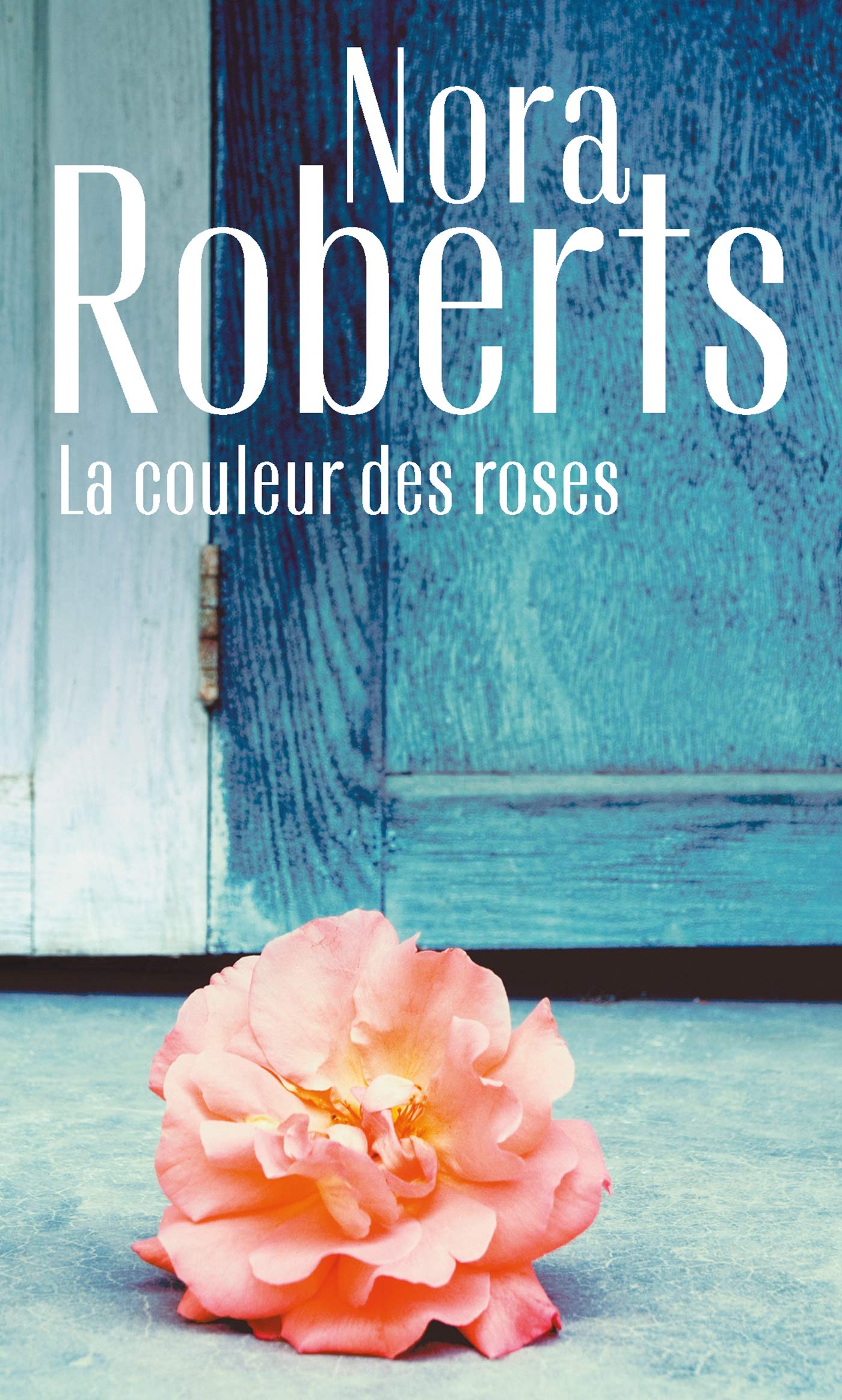 La couleur des roses 9782280447041