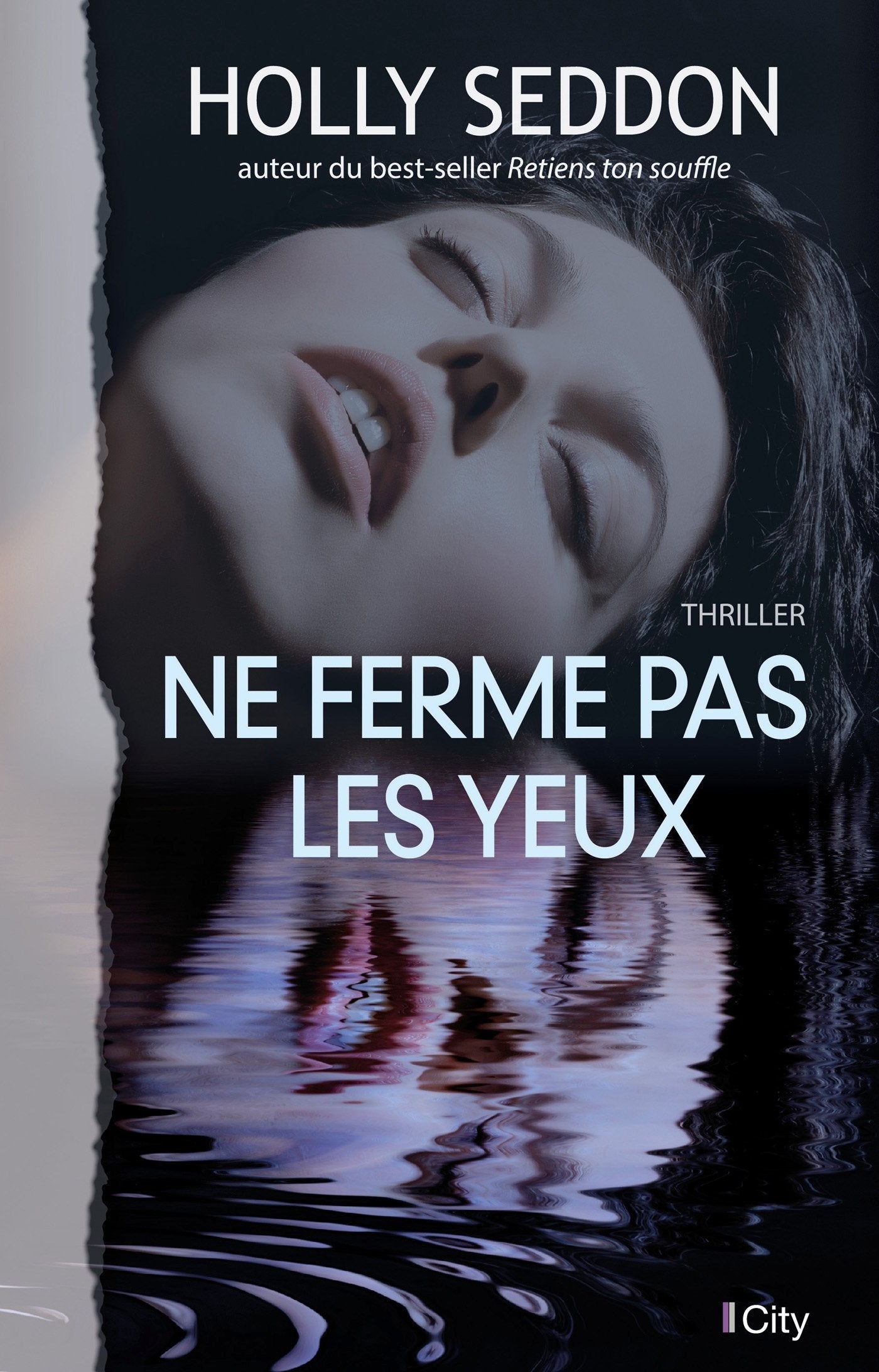 Ne ferme pas les yeux 9782824610740