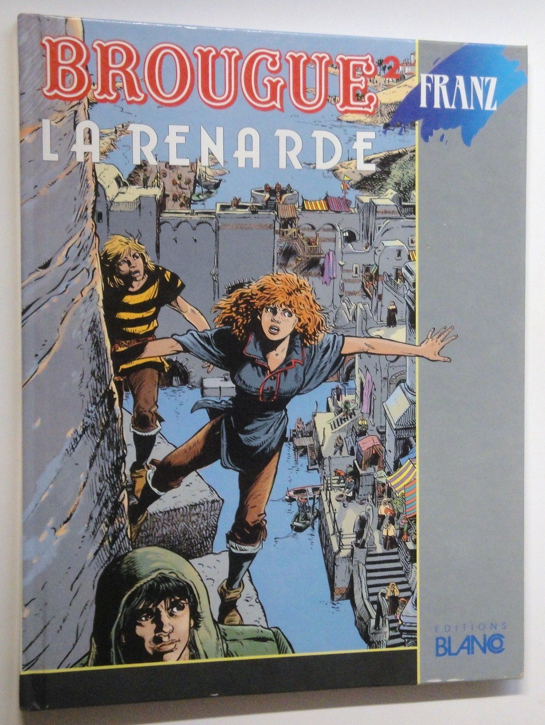 Brougue Tome 2 : La Renarde 9782877643009