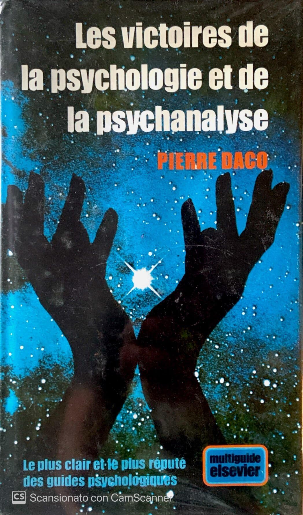 Les victoires de la psychologie et la psychanalyse 