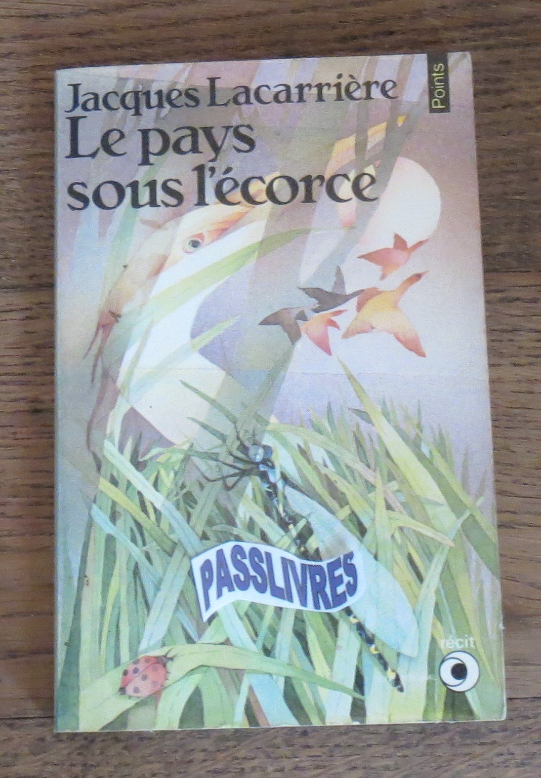 Le Pays sous l'écorce: Récit 9782020058841