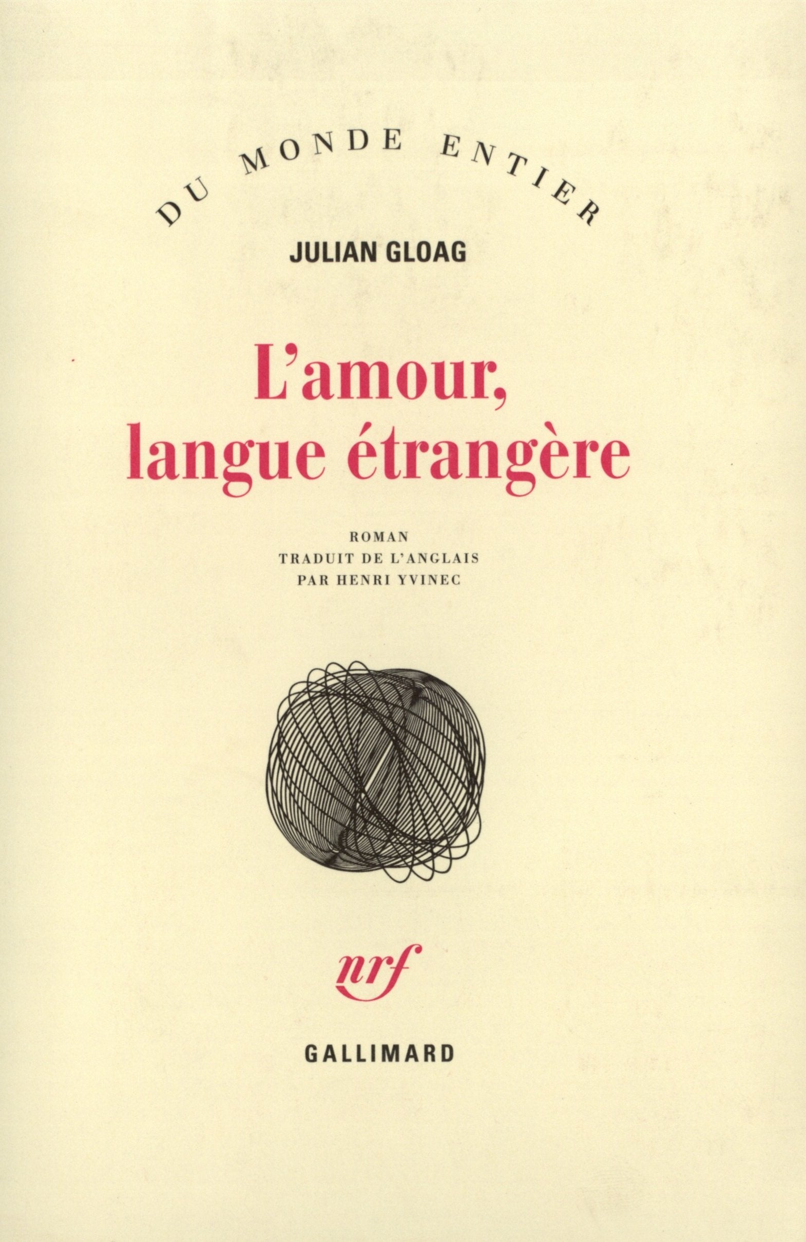 L'amour, langue étrangère 9782070732319