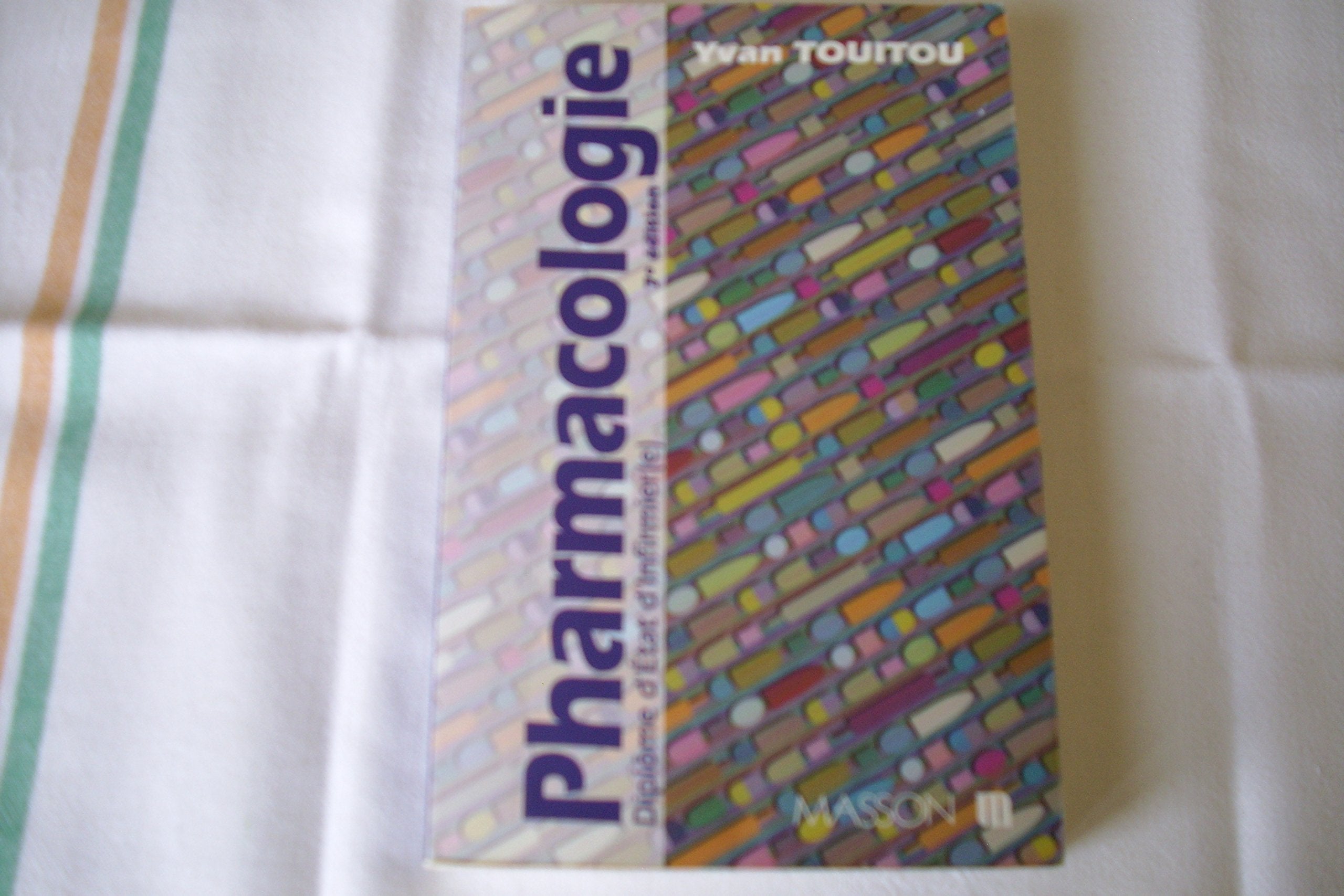 Pharmacologie 7 Edition 2 Tirage 9782225841941