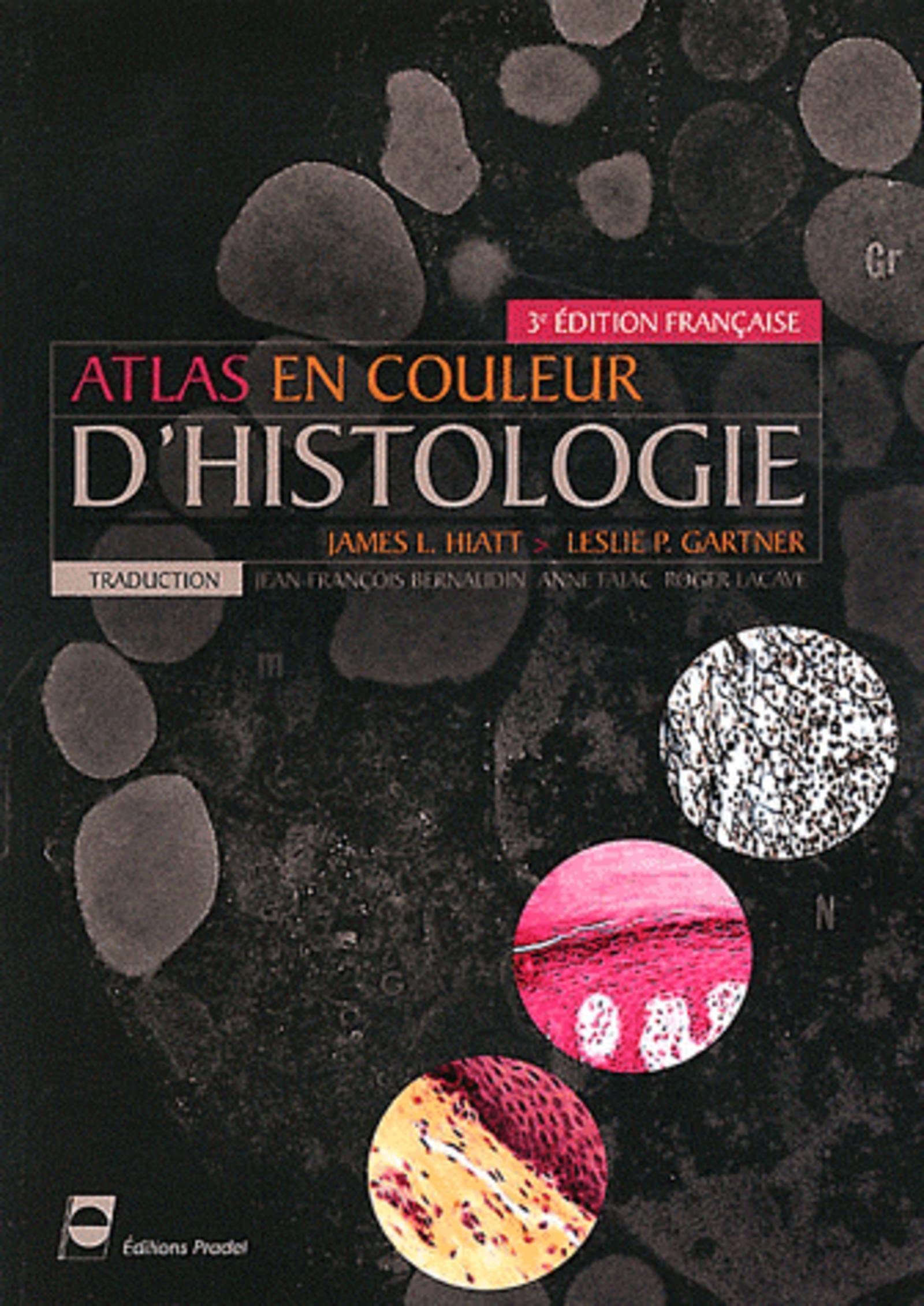 Atlas en couleur d'histologie 9782913996991