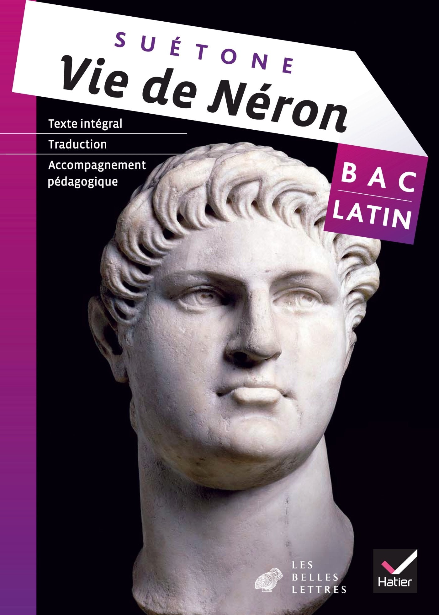 Vie de Néron: Bac latin 9782218961526