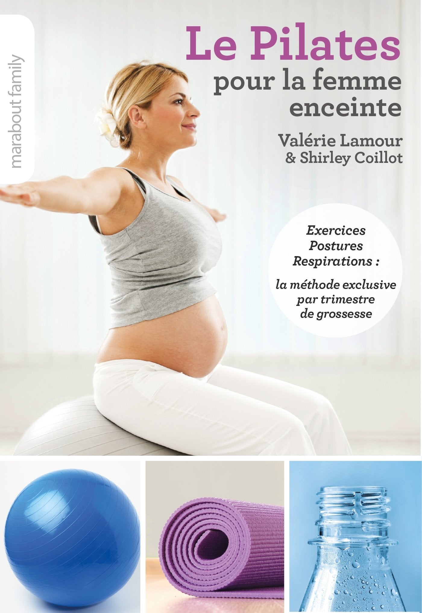 Le Pilates pour la femme enceinte 9782501101202