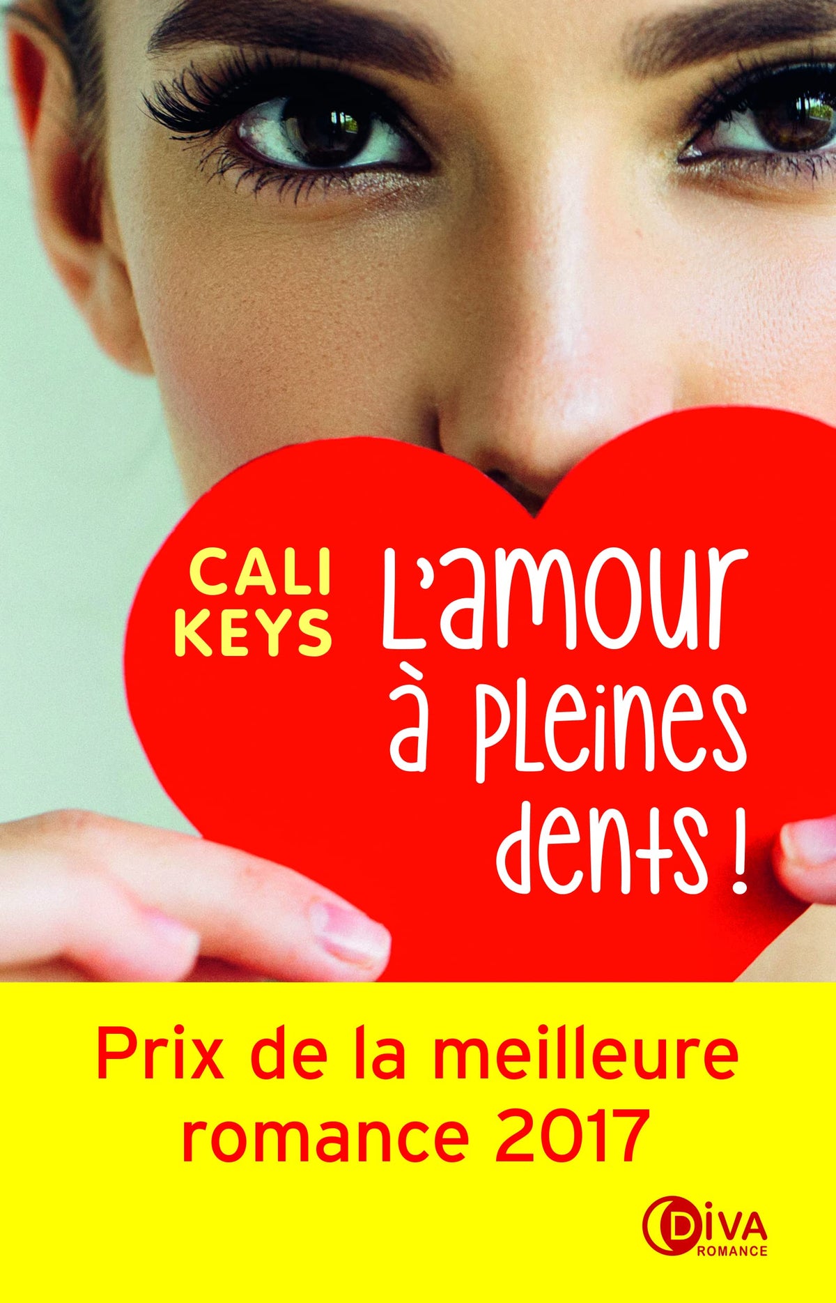 L'amour à pleines dents !: Prix de la meilleure romance 2017 9782368121603
