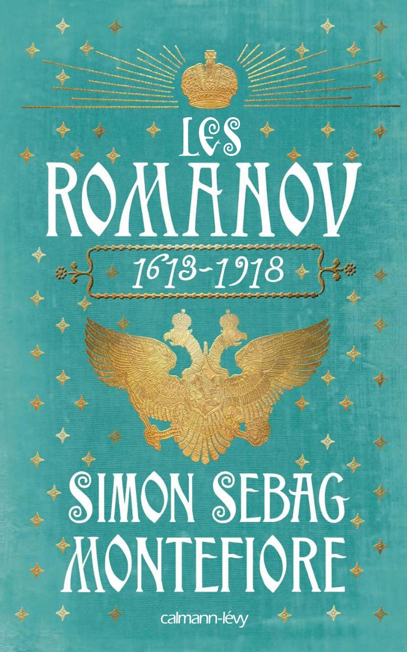 Les Romanov 1613 - 1918 9782702157091