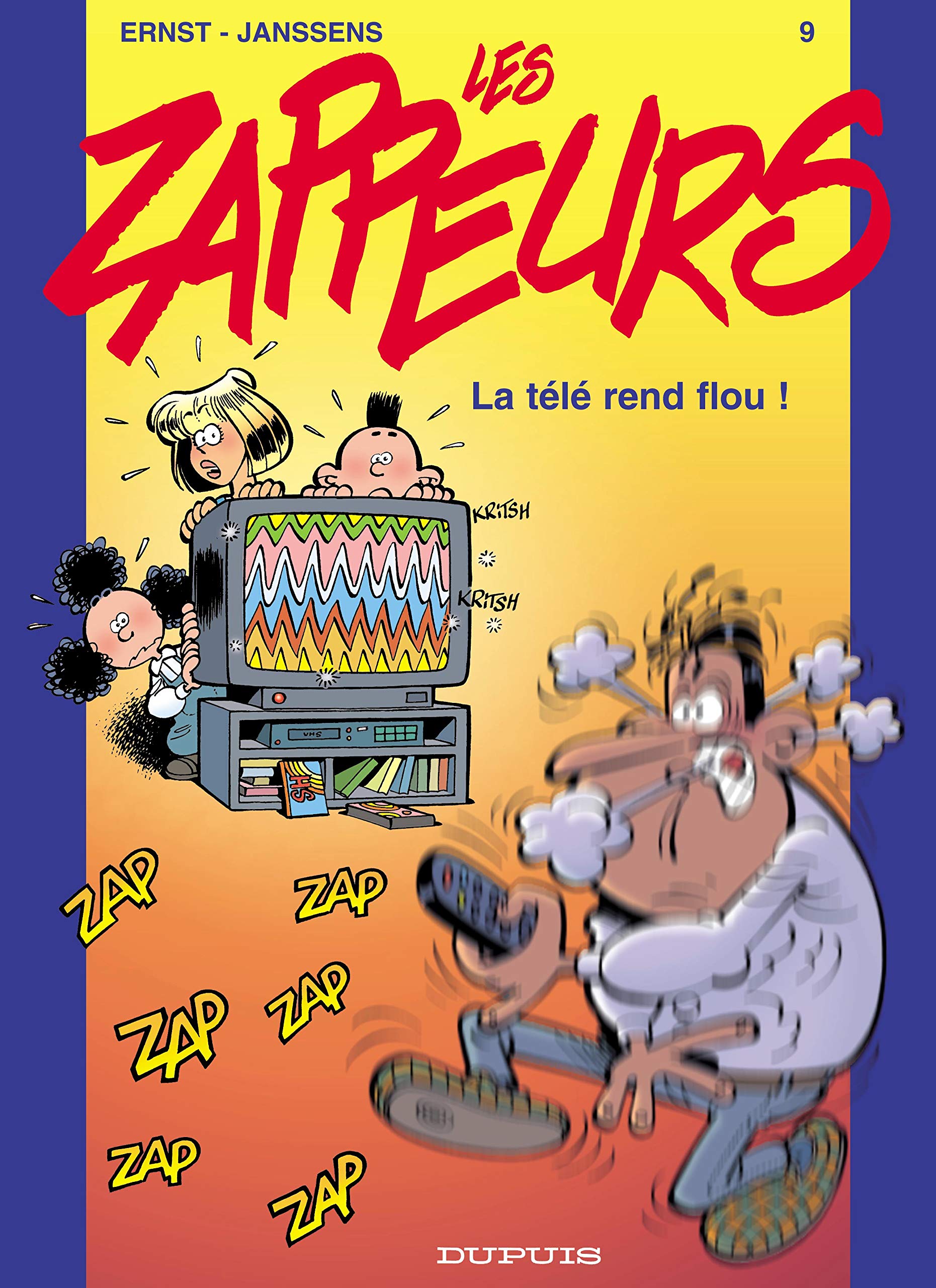 Les zappeurs, tome 9 9782800130989