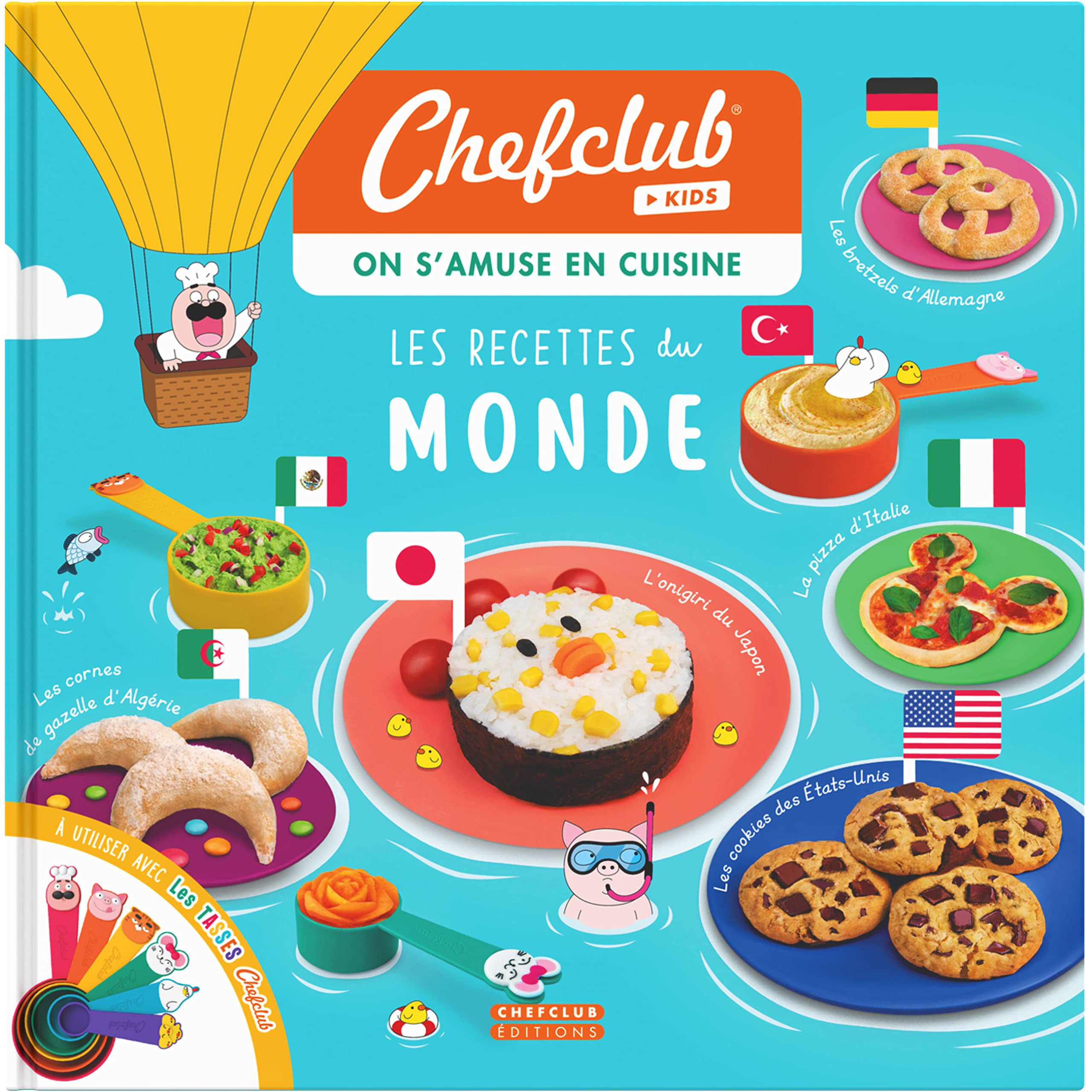 Chefclub - Livre de Cuisine pour les enfants - Les Recettes du Monde - Chefclub Kids 9782490129393