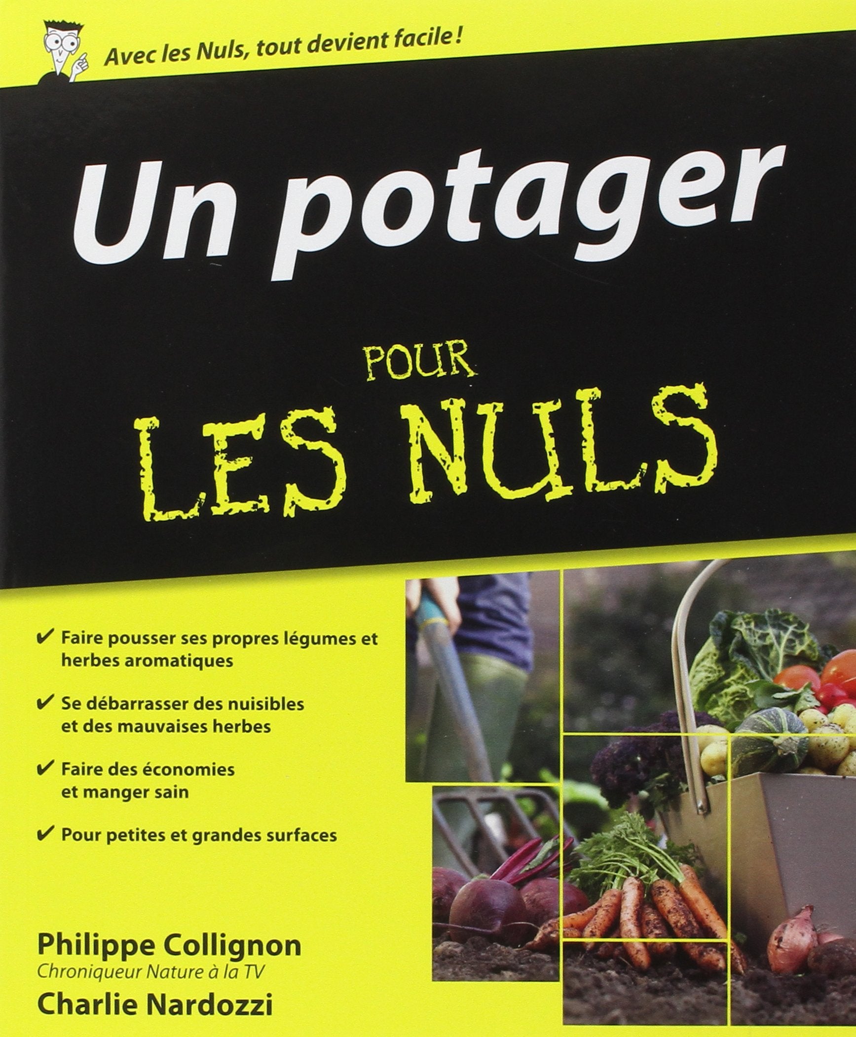 Un Potager Pour les nuls 9782754016759