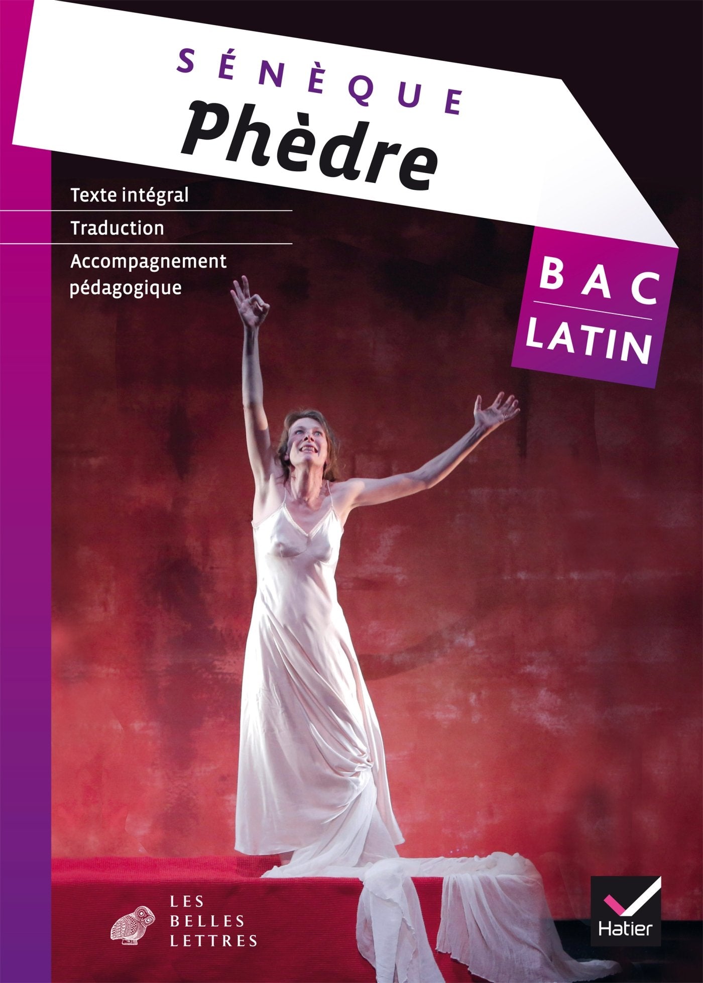 Phèdre: Bac latin, texte intégral 9782218986727