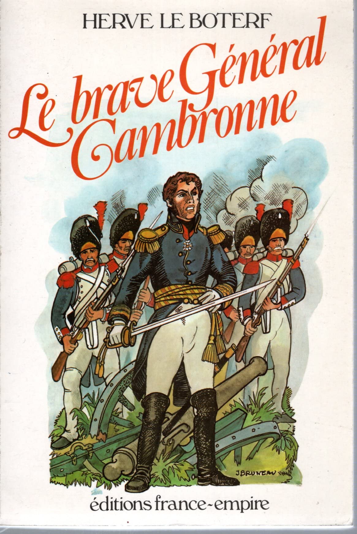 Le Brave général Cambronne 9782704803606