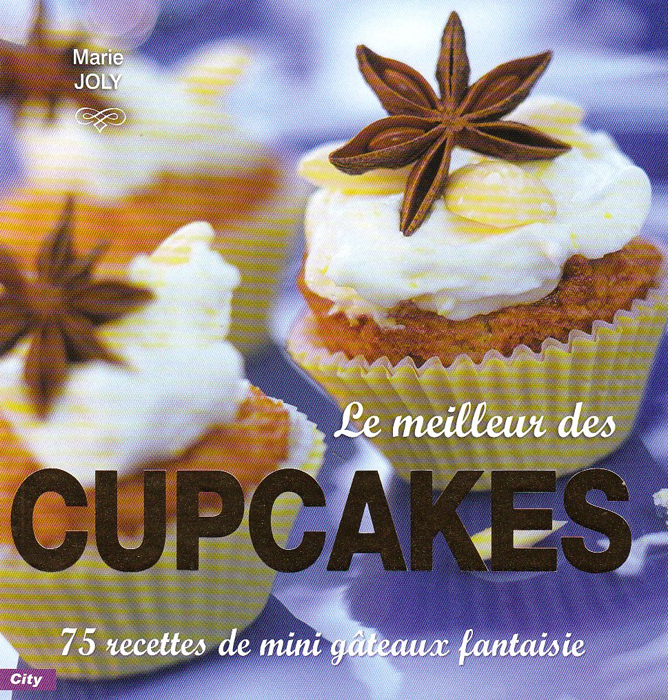 Le meilleur des cupcakes 9782352882015