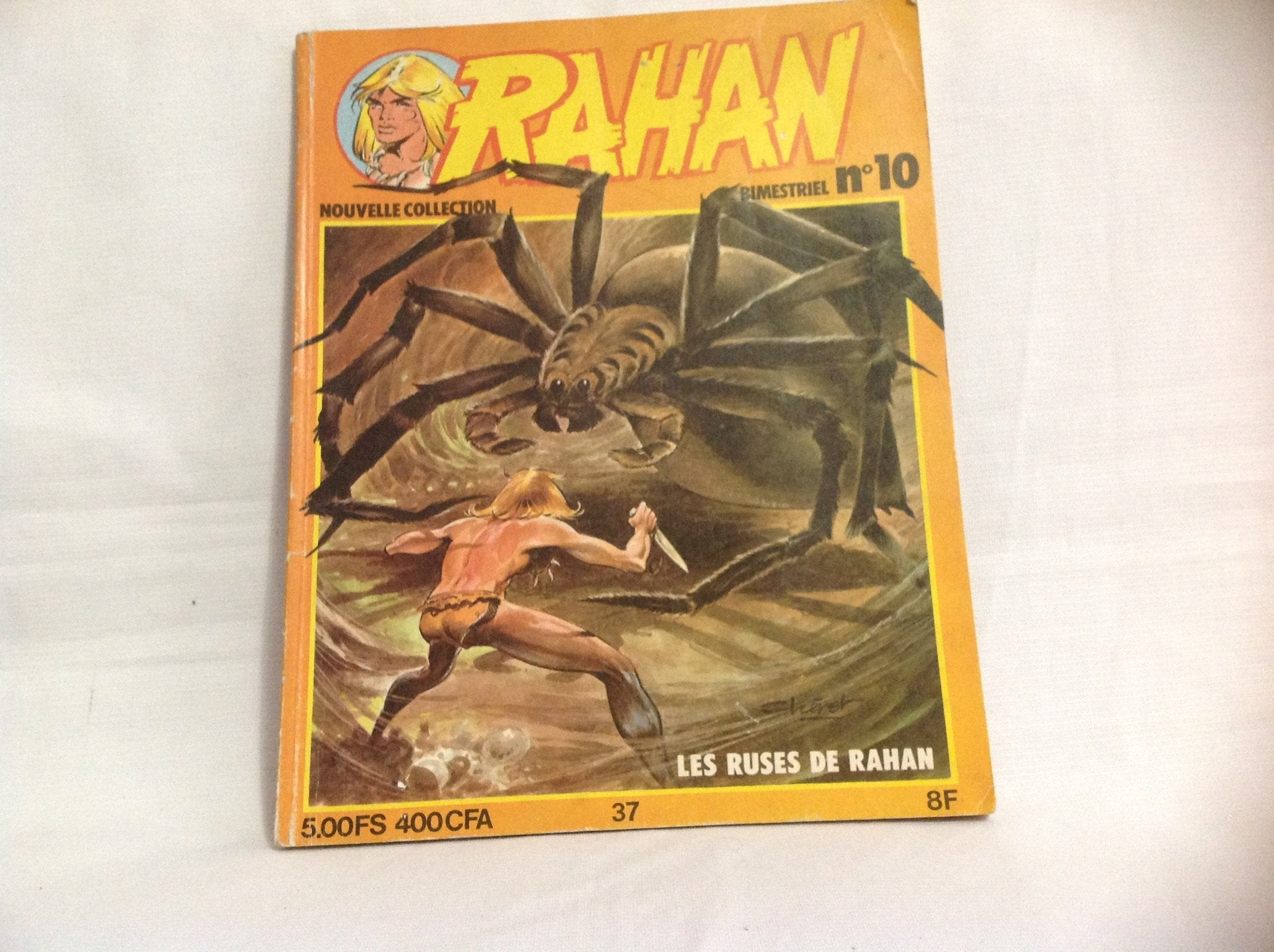 RAHAN - N°10 - LES RUSES DE RAHAN 