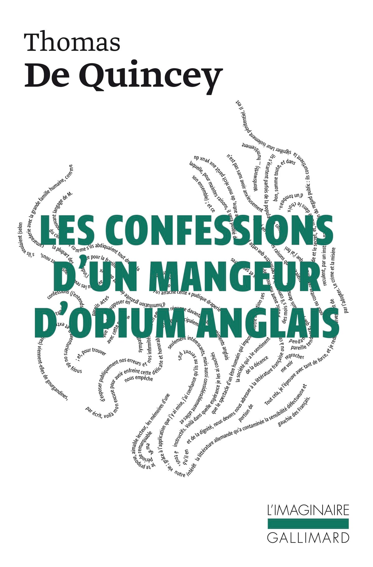 Les Confessions d'un mangeur d'opium anglais / Suspiria de profundis /La Malle-poste anglaise 9782070718887