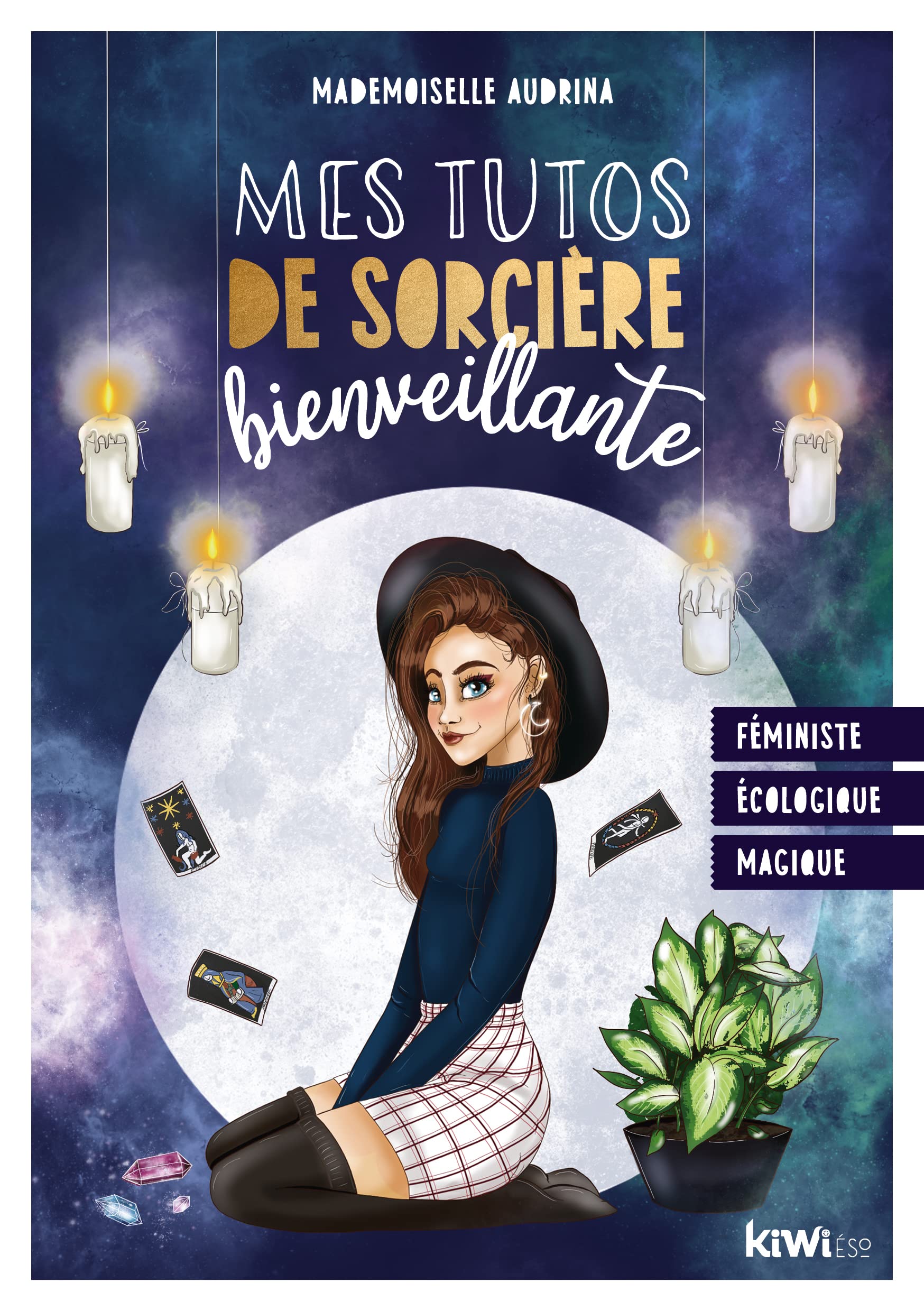 Mes tutos de sorcière bienveillante 9782384100057
