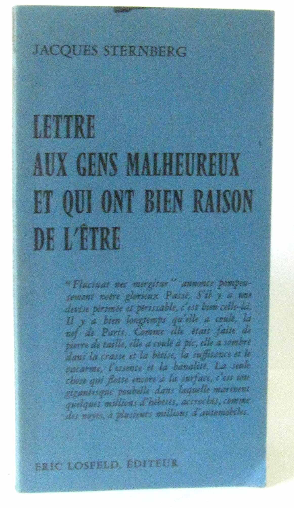 Lettre ouverte aux gens malheureux et qui ont bien raison de l'être. 