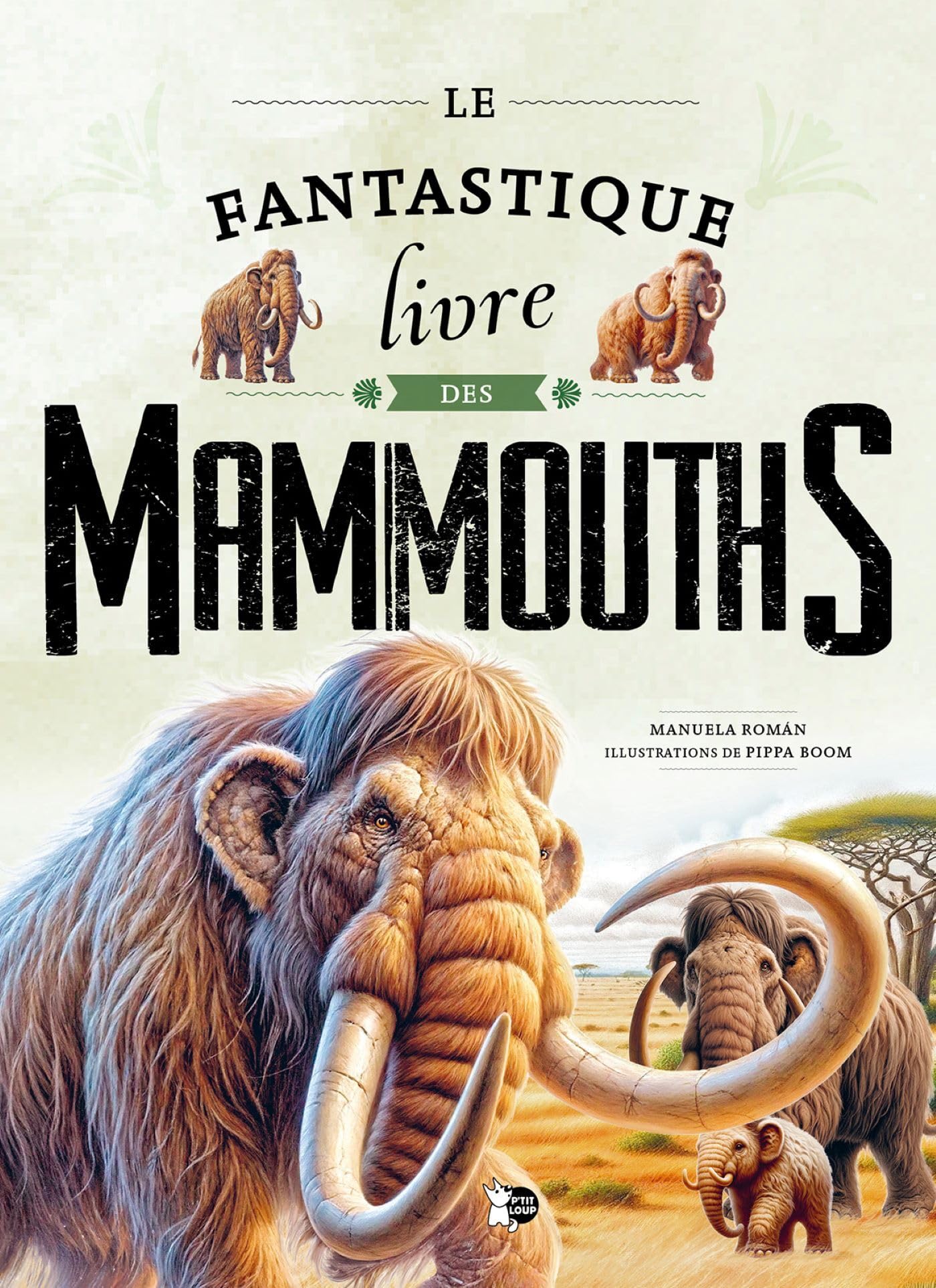 Le Fantastique Livre des Mammouths 9788410842557