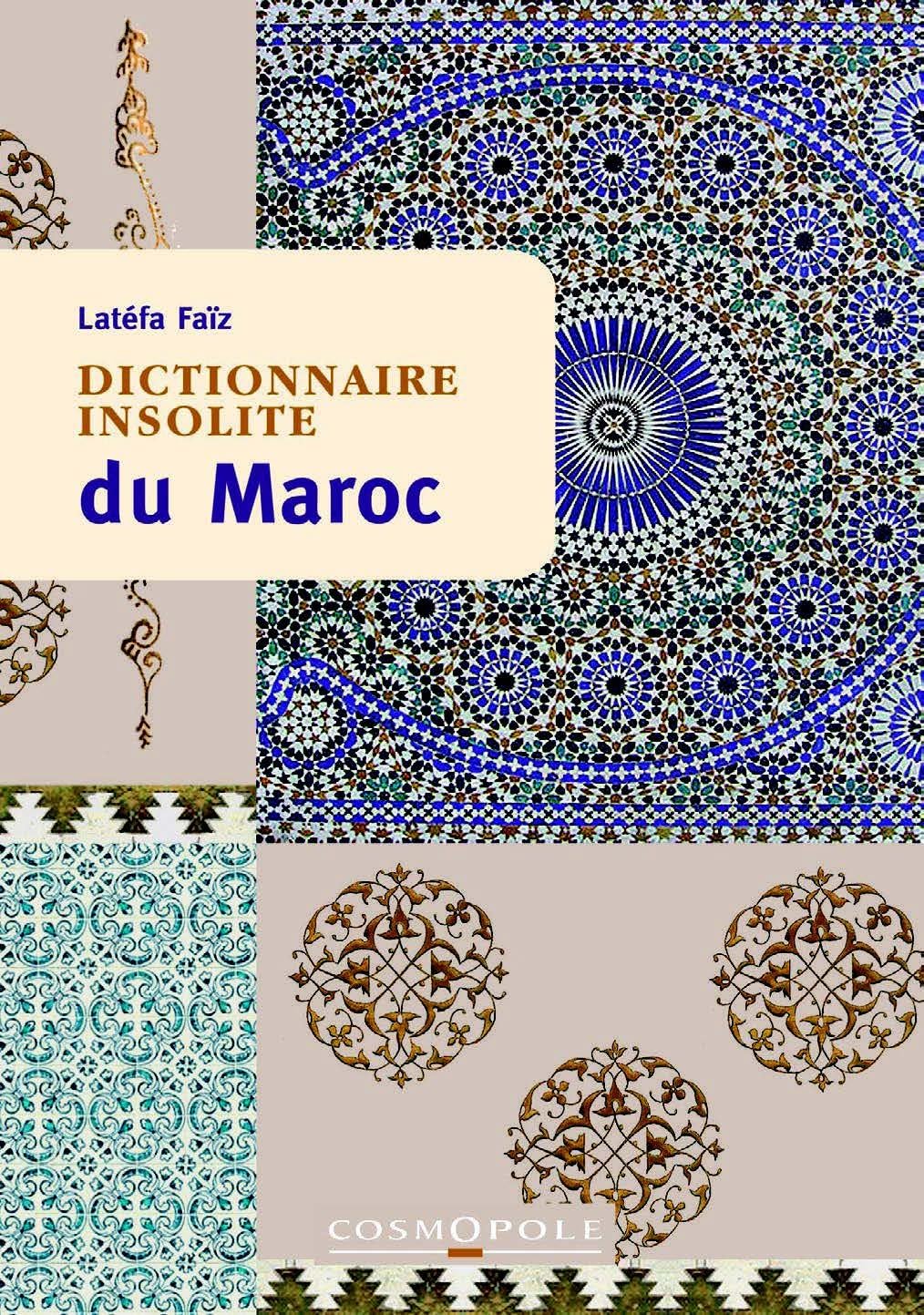 Dictionnaire insolite du Maroc 9782846301992