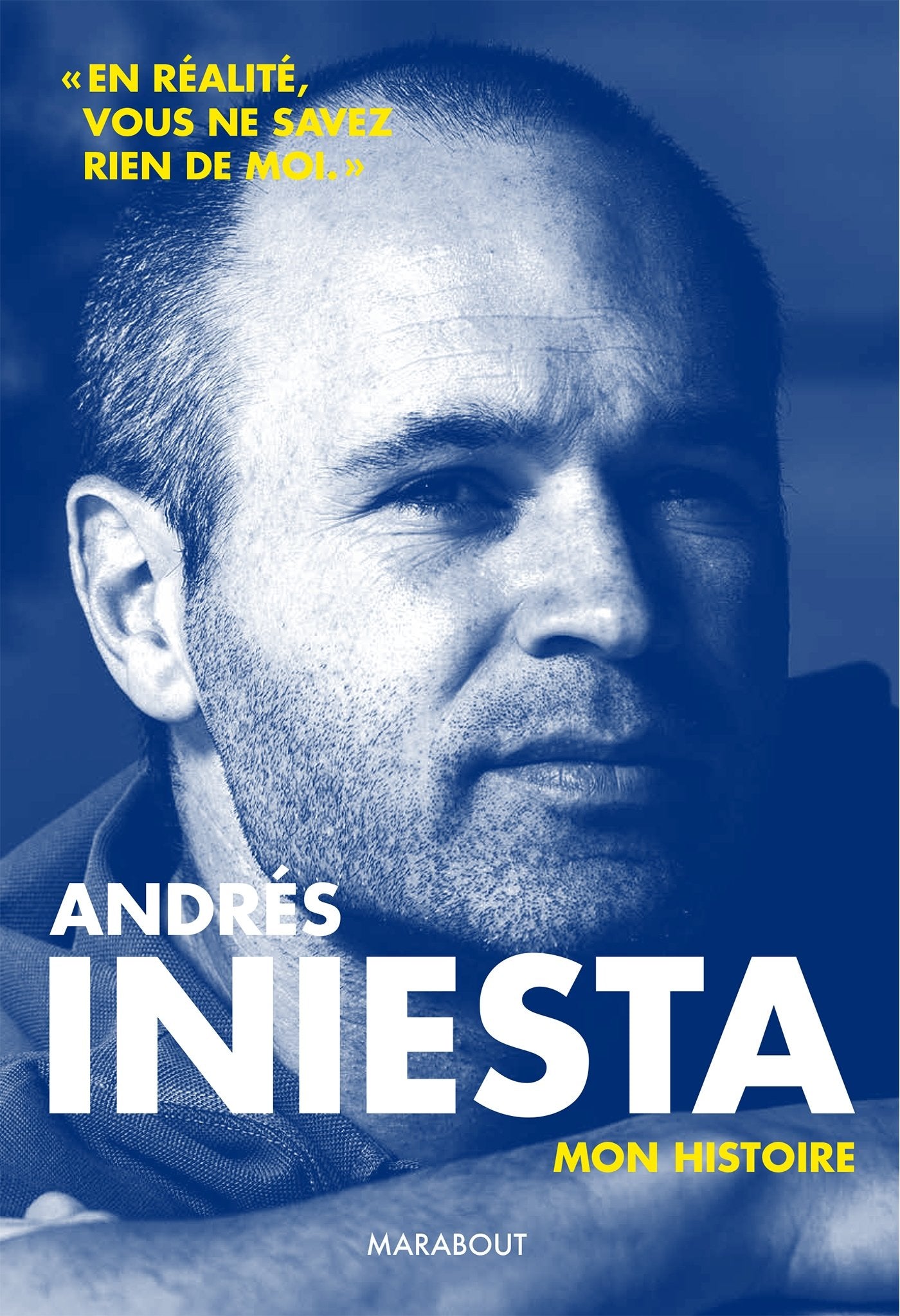 Andrès Iniesta: Mon histoire 9782501120999