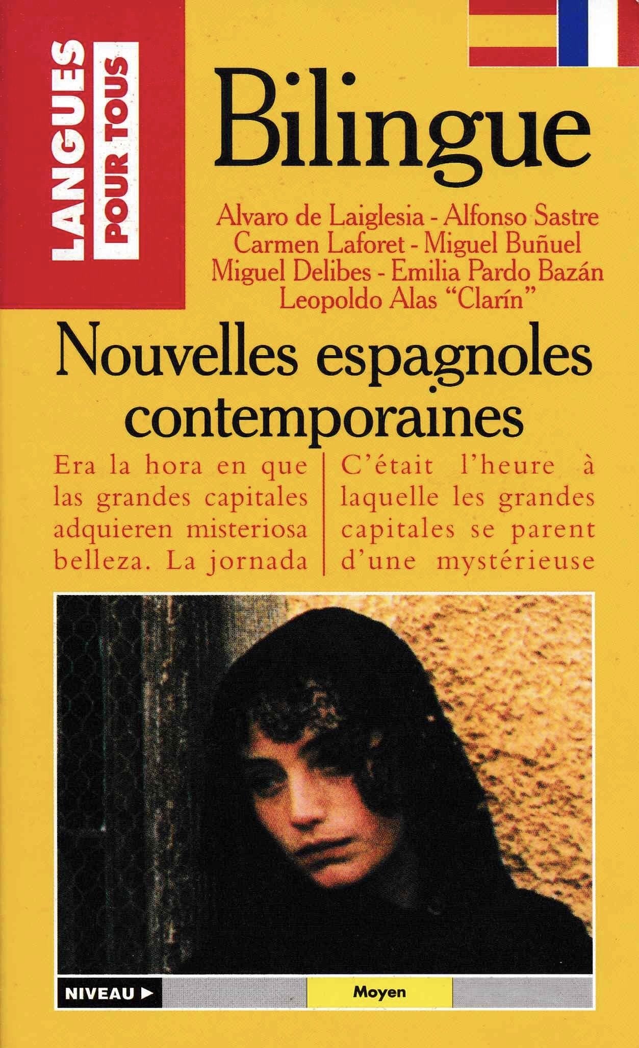 Nouvelles Espagnoles Contemporaines : Cuentos Espanioles Contemporaneos 9782266068857