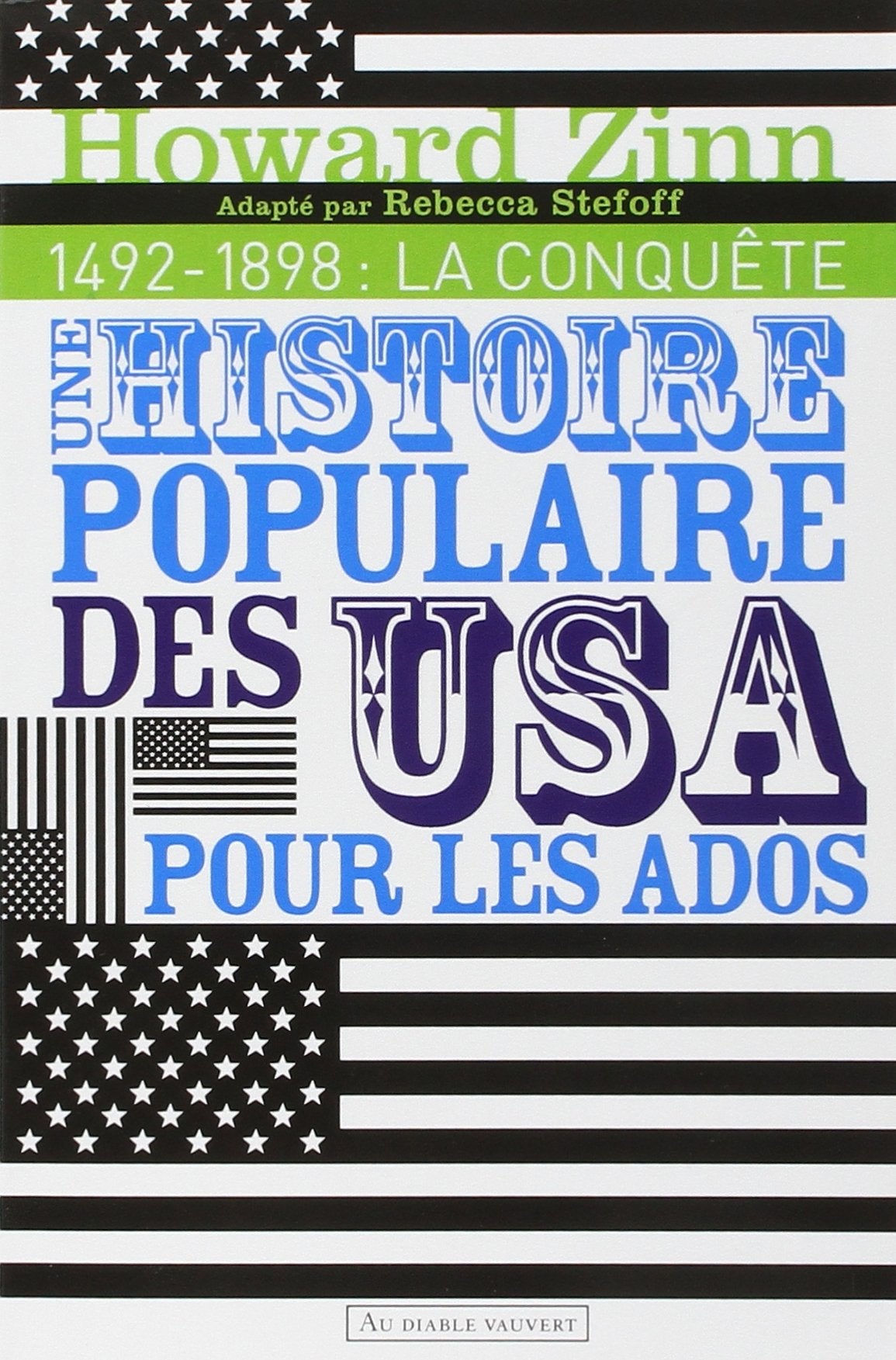 Une histoire populaire des États-Unis pour les ados T1 9782846262576