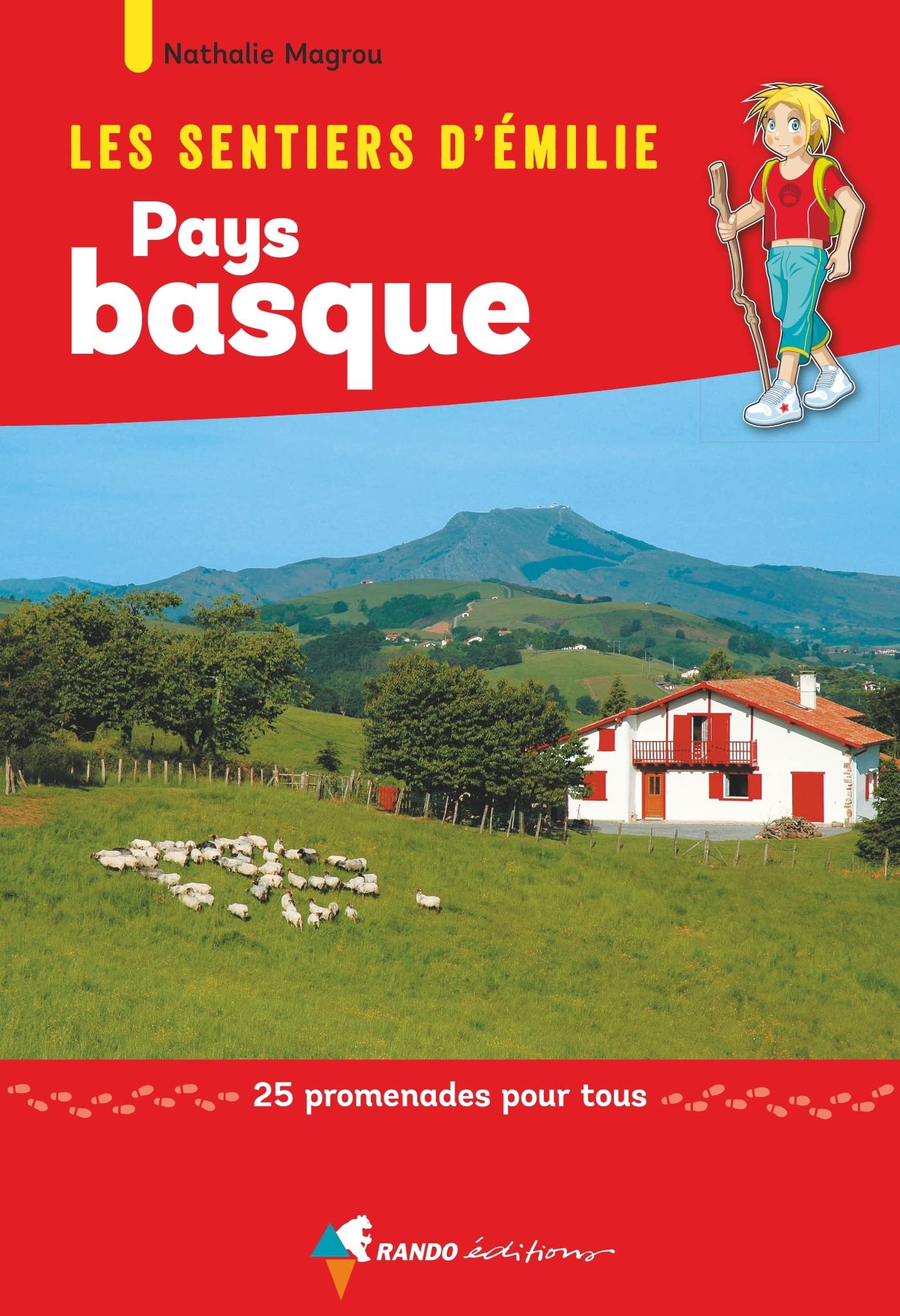 Les Sentiers d'Emilie au Pays basque 9782344013892