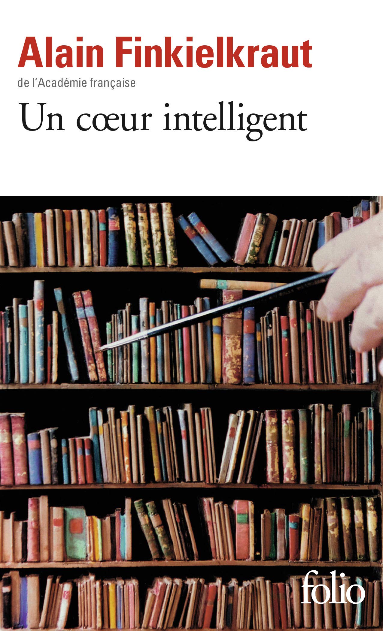 Un cœur intelligent: Lectures 9782070437054